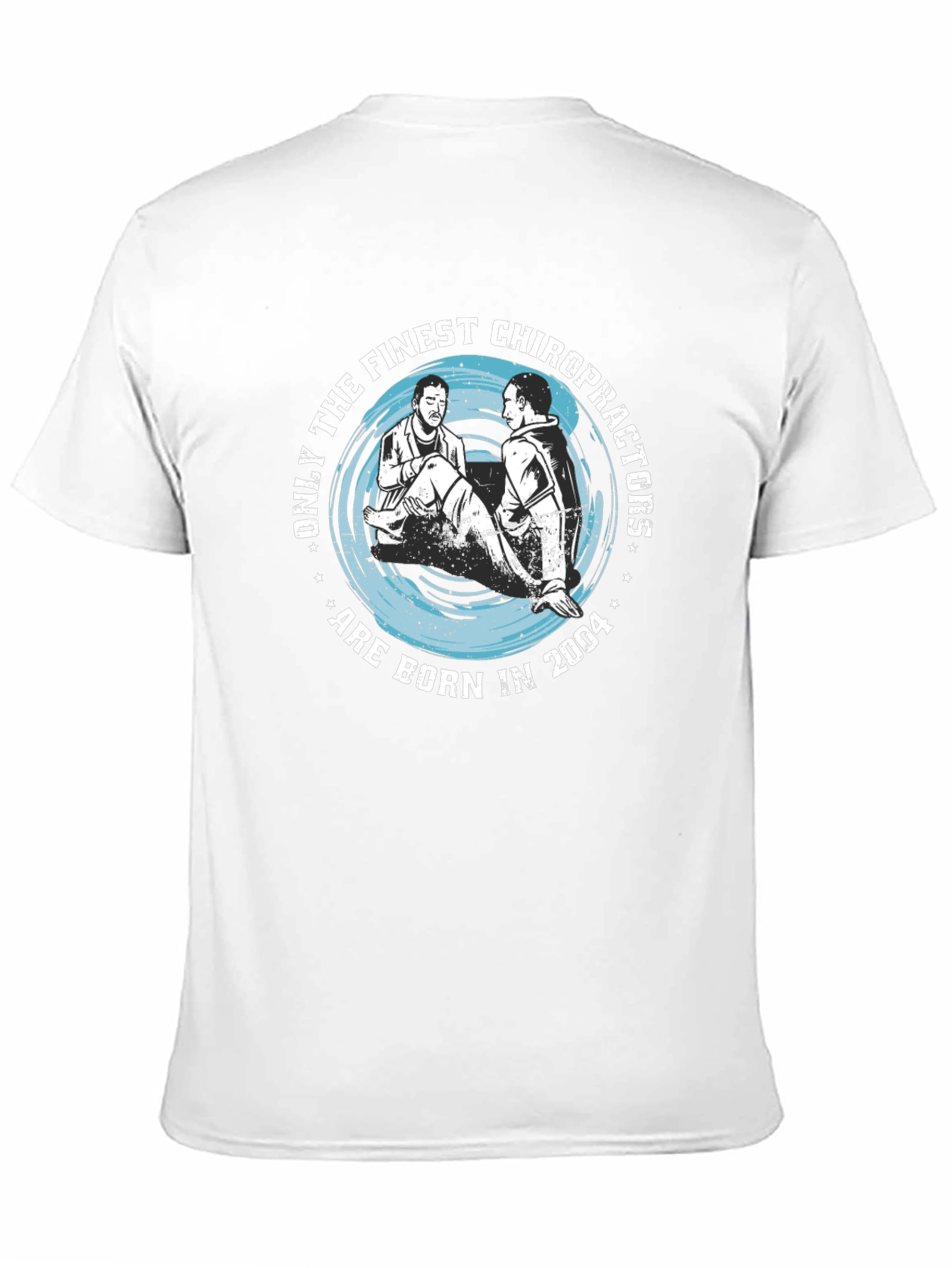 Finest Chiropractors Born in 2004 Black T-Shirt