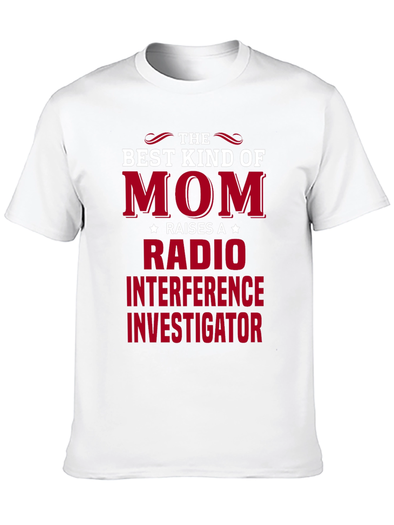 Radio Interference Investigator Mom T-Shirt