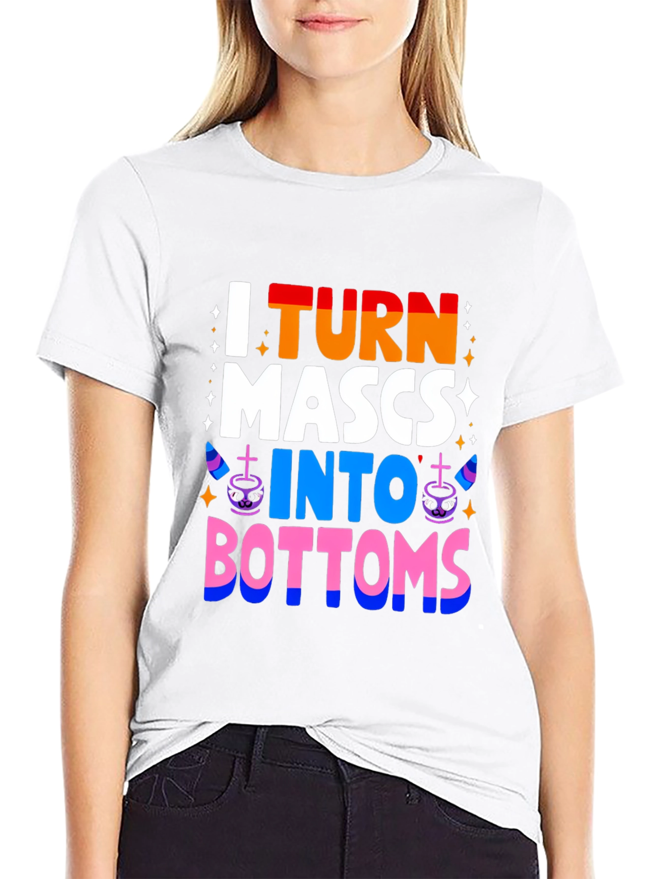 I Turn MASCS Into BOTTOMS Pride T-Shirt
