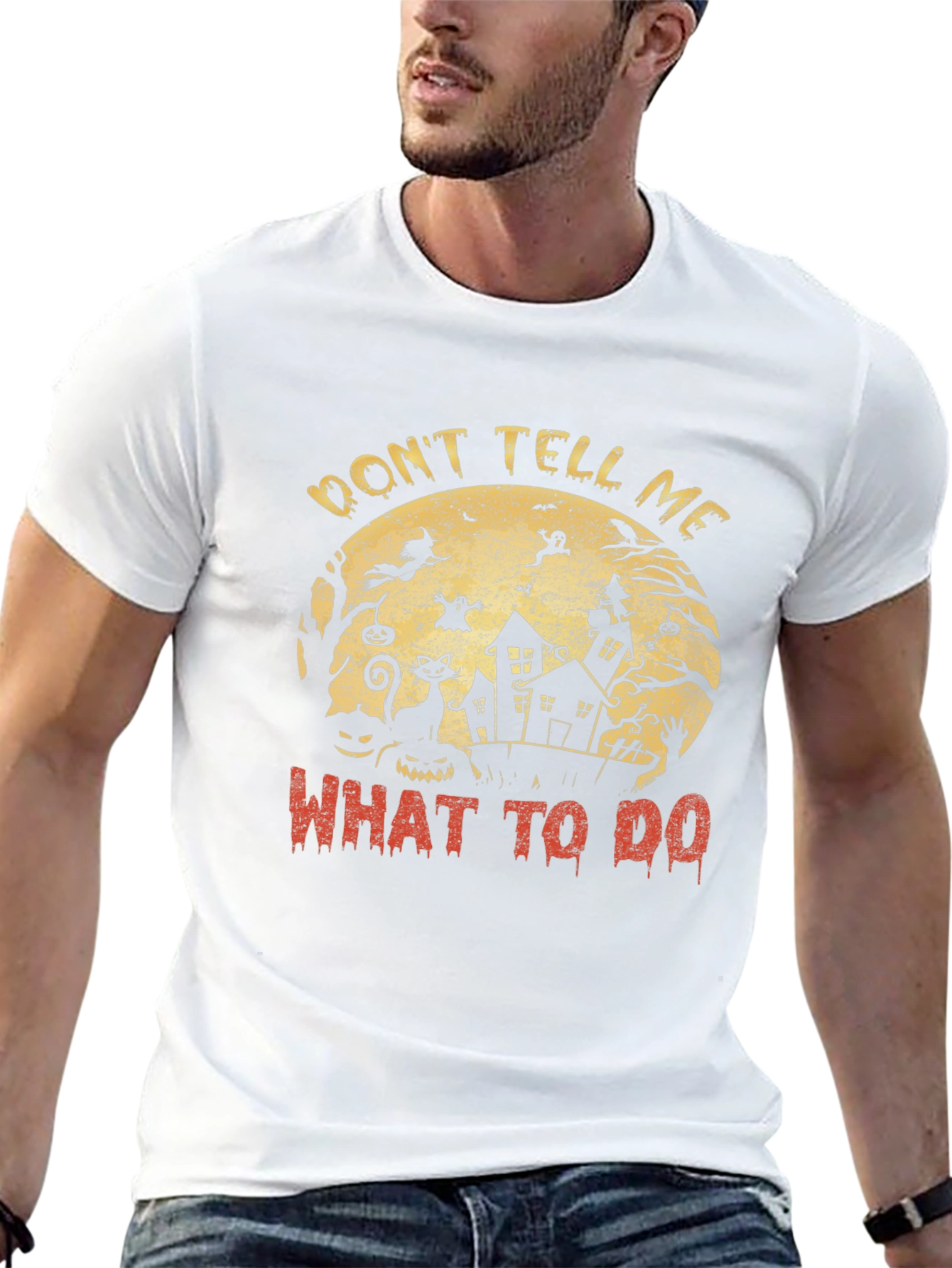 Dont Tell Me What To Do Halloween T-Shirt