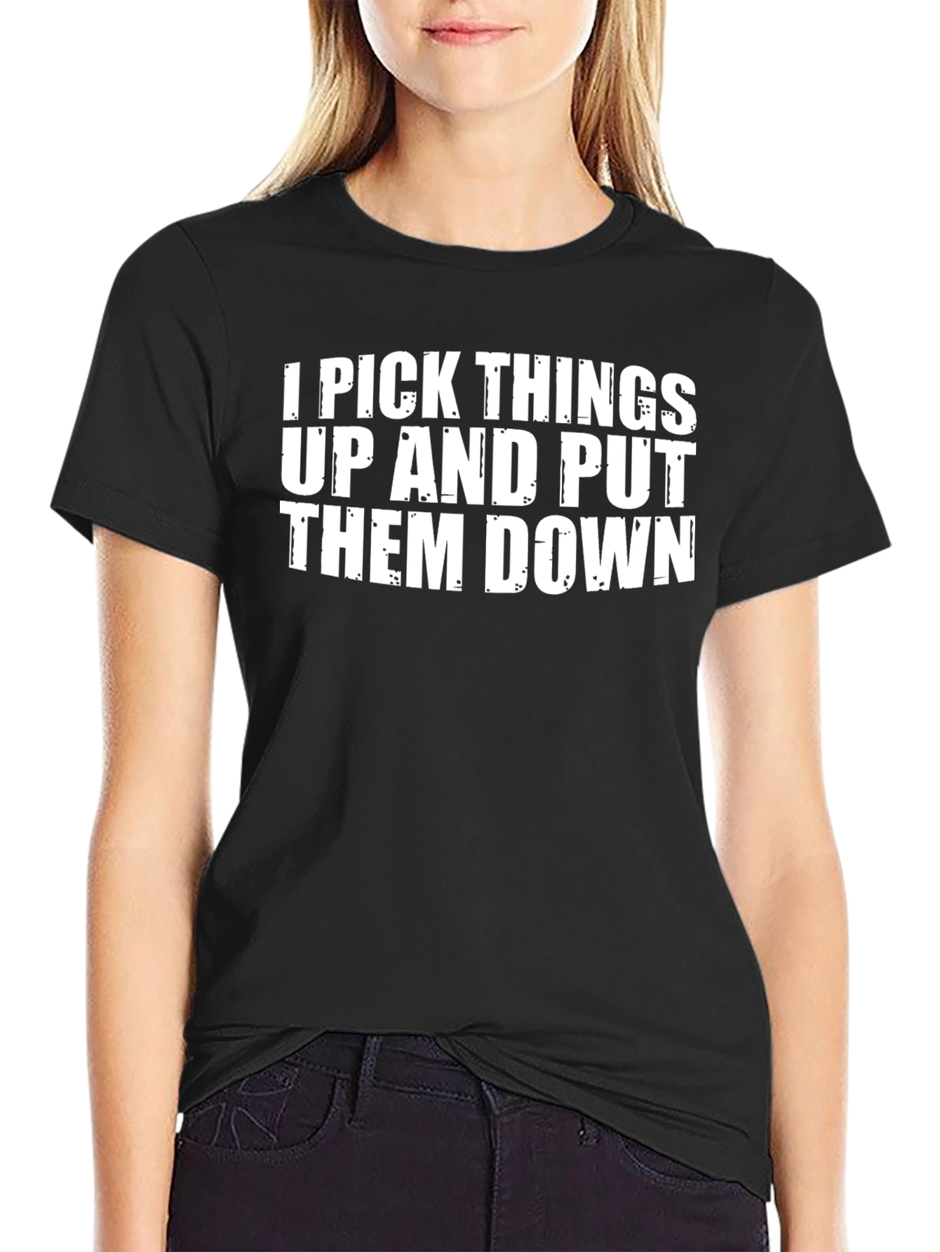 Funny I Pick Things Up Black Graphic Tee