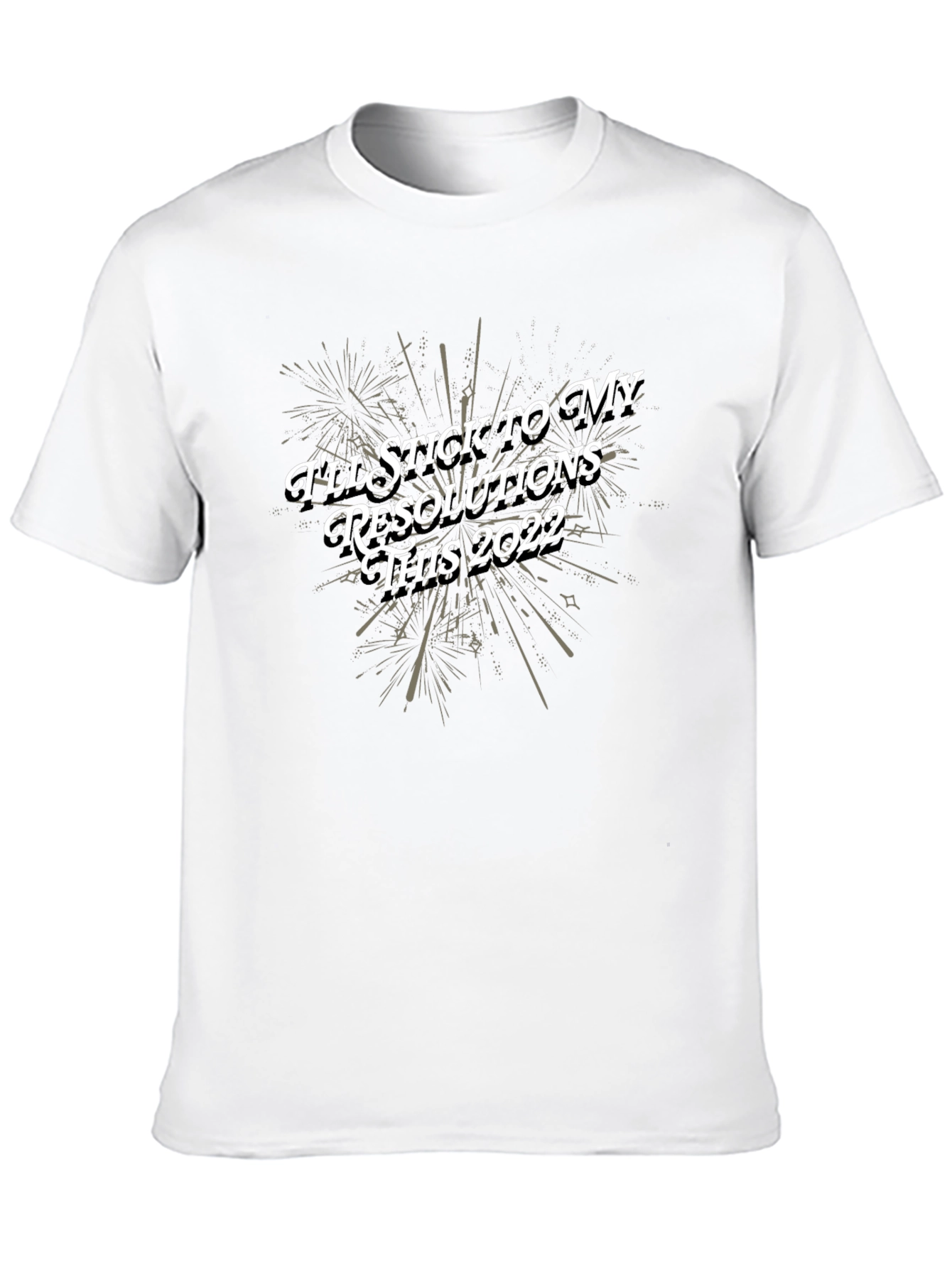New Years Resolution Graphic T-Shirt