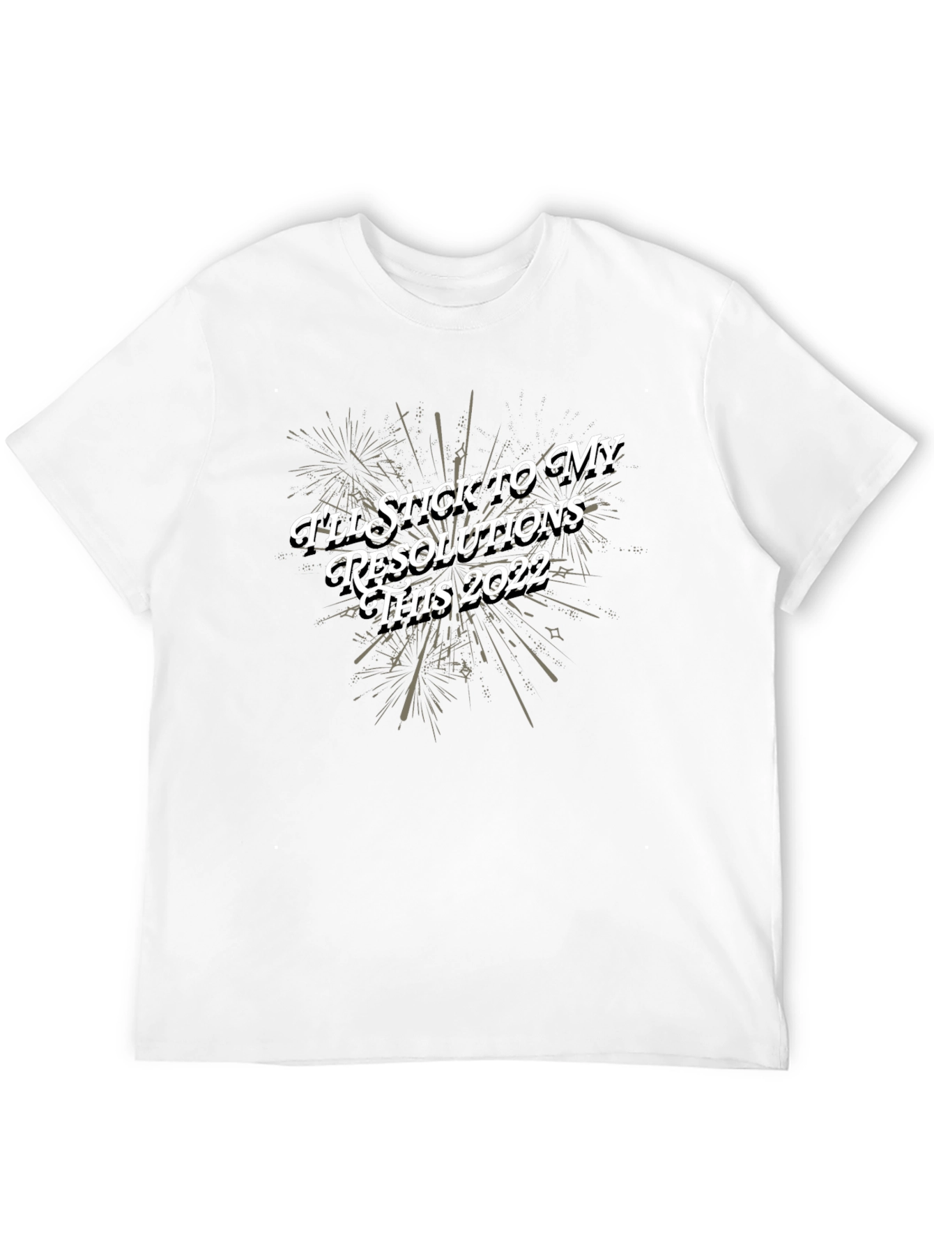 New Years Resolution Graphic T-Shirt