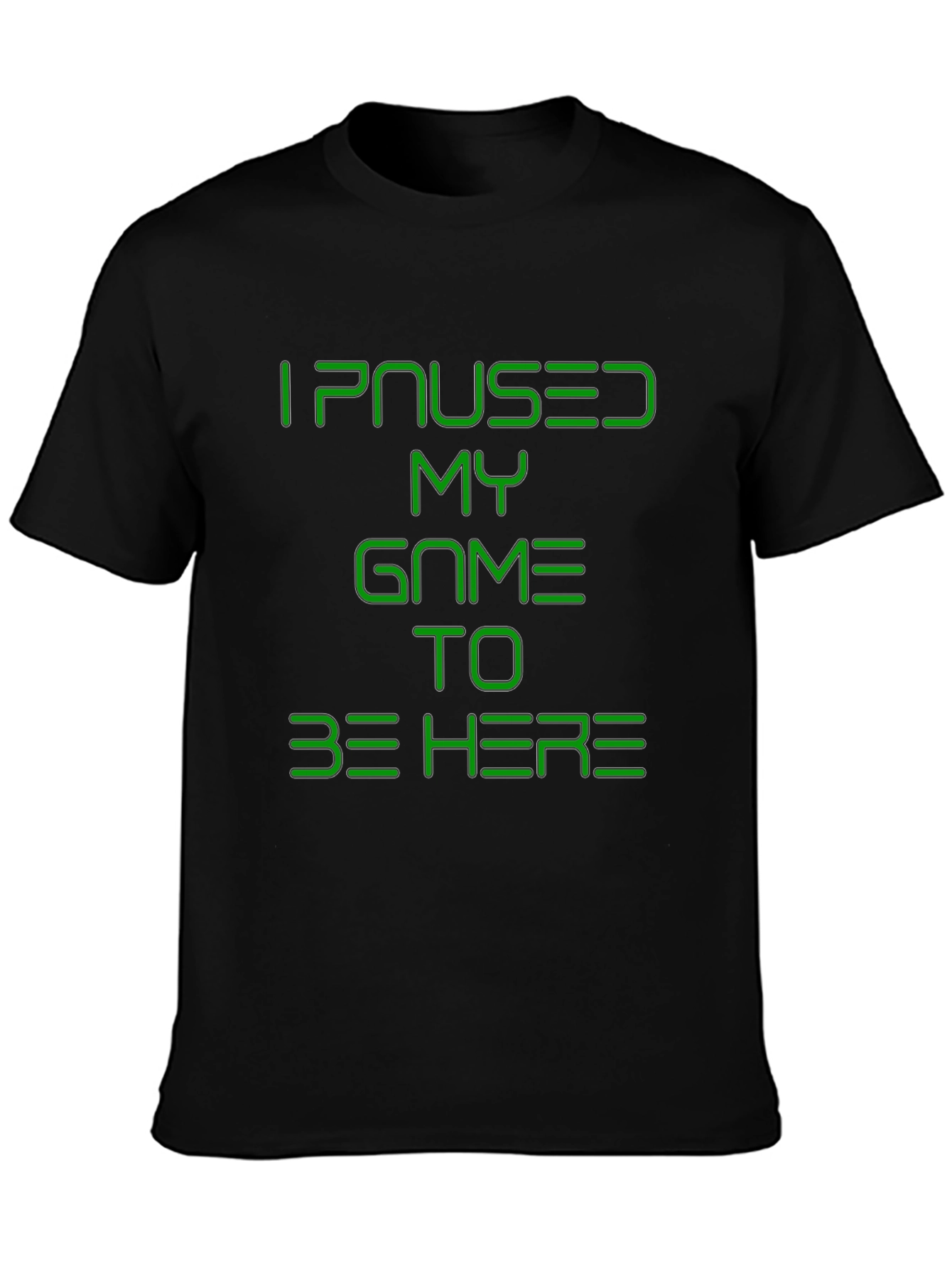 I Paused My Game T-Shirt - Gamer Tee
