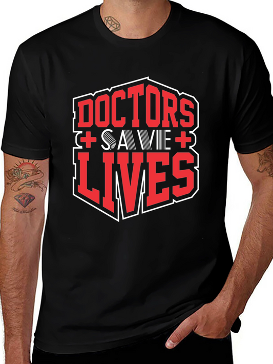 Doctors Save Lives Graphic Tee - Black