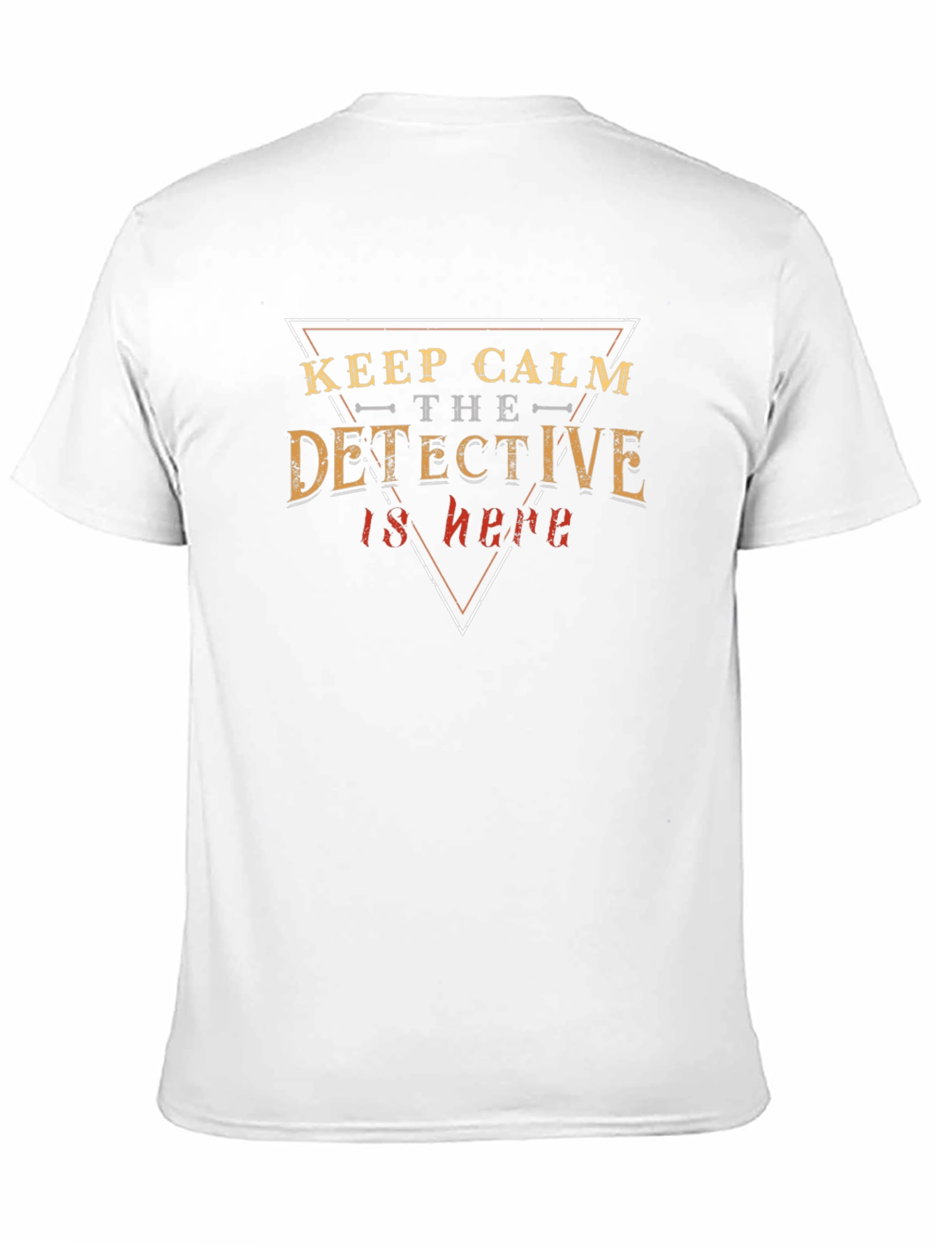 Keep Calm Detective T-Shirt
