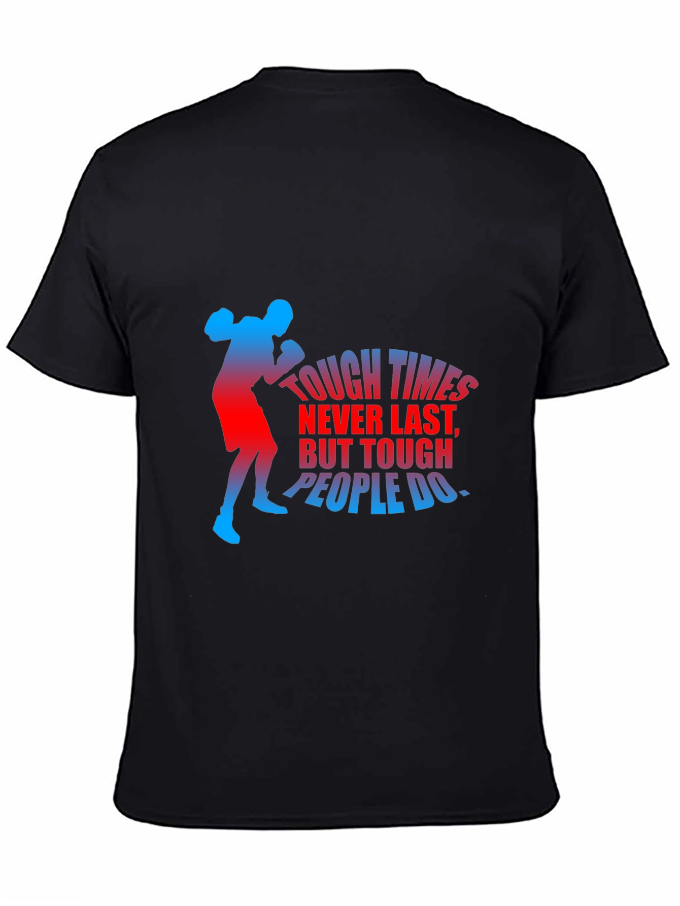 Motivational Boxer Graphic T-Shirt - Tough Times