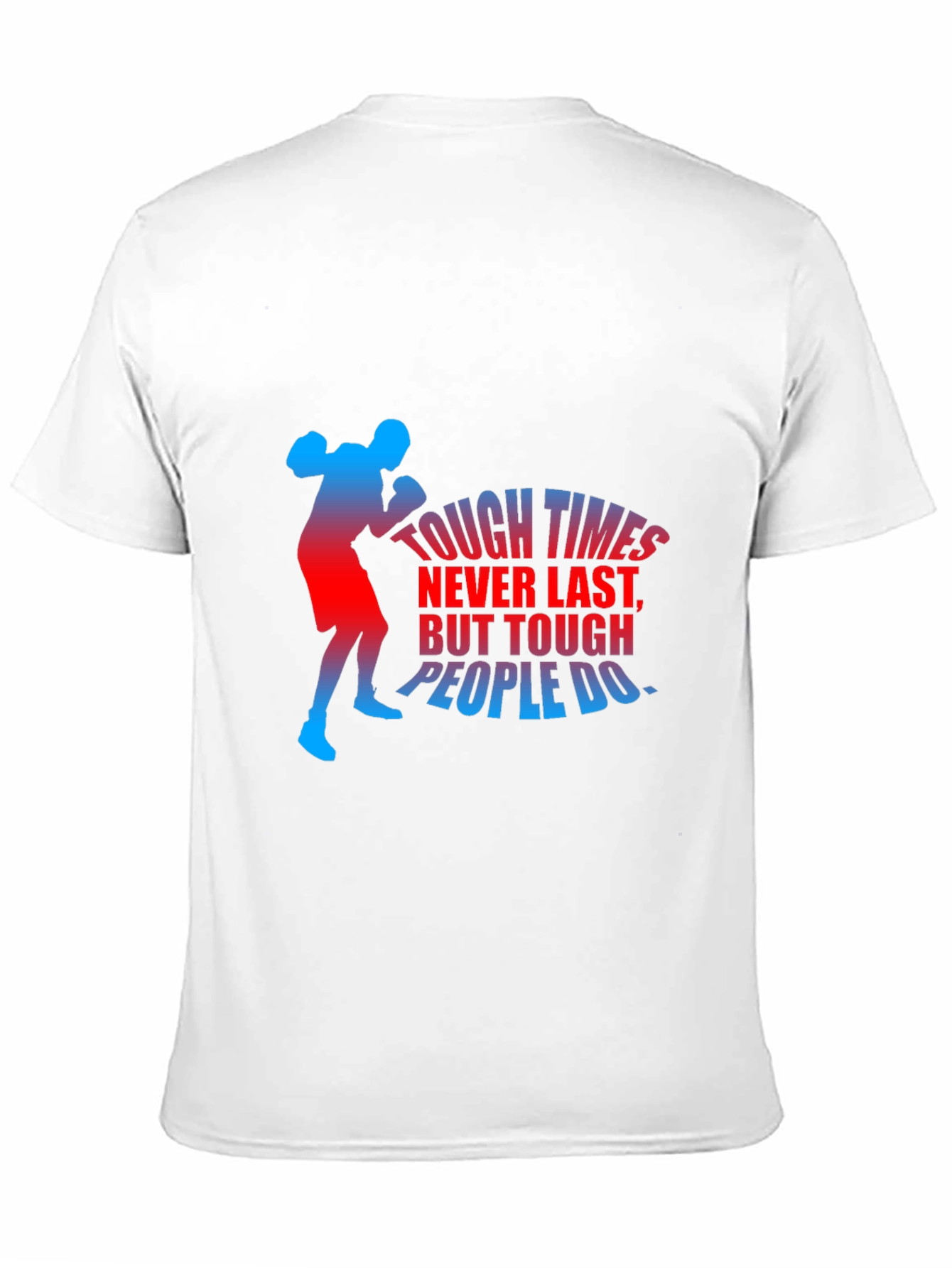 Motivational Boxer Graphic T-Shirt - Tough Times