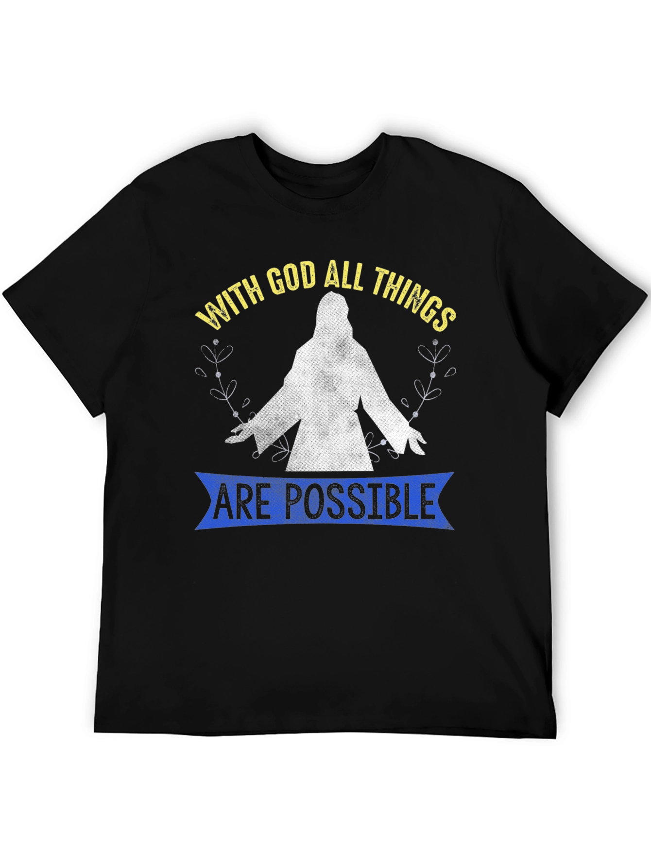 With God All Things Are Possible T-Shirt