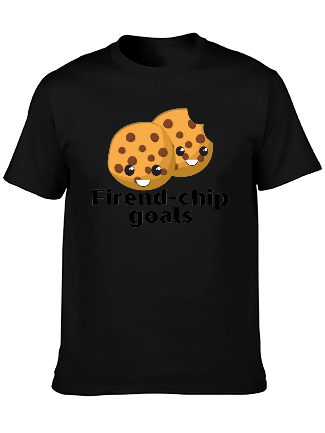 Friend-chip Goals T-Shirt - Cute Cookie Design