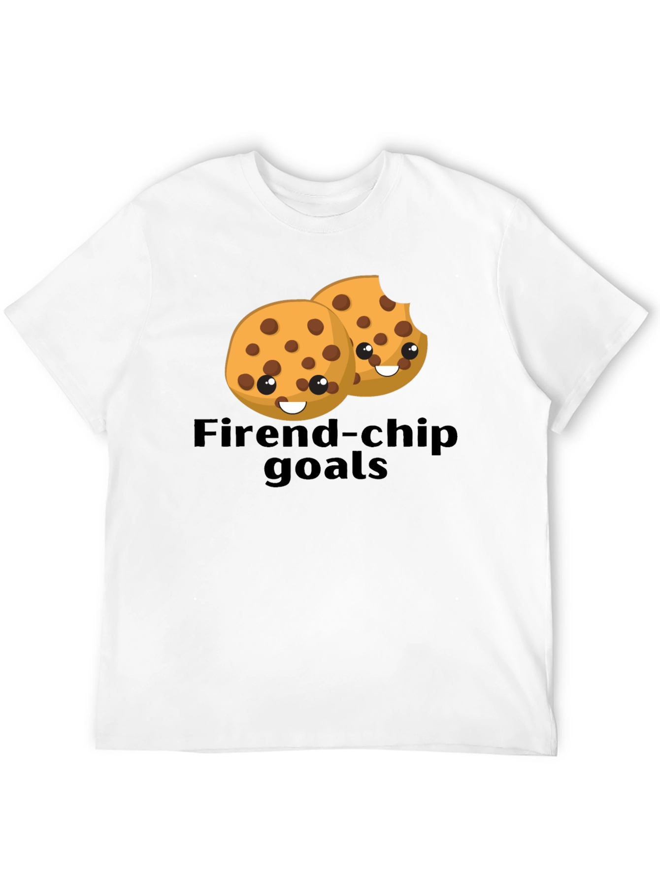 Friend-chip Goals T-Shirt - Cute Cookie Design