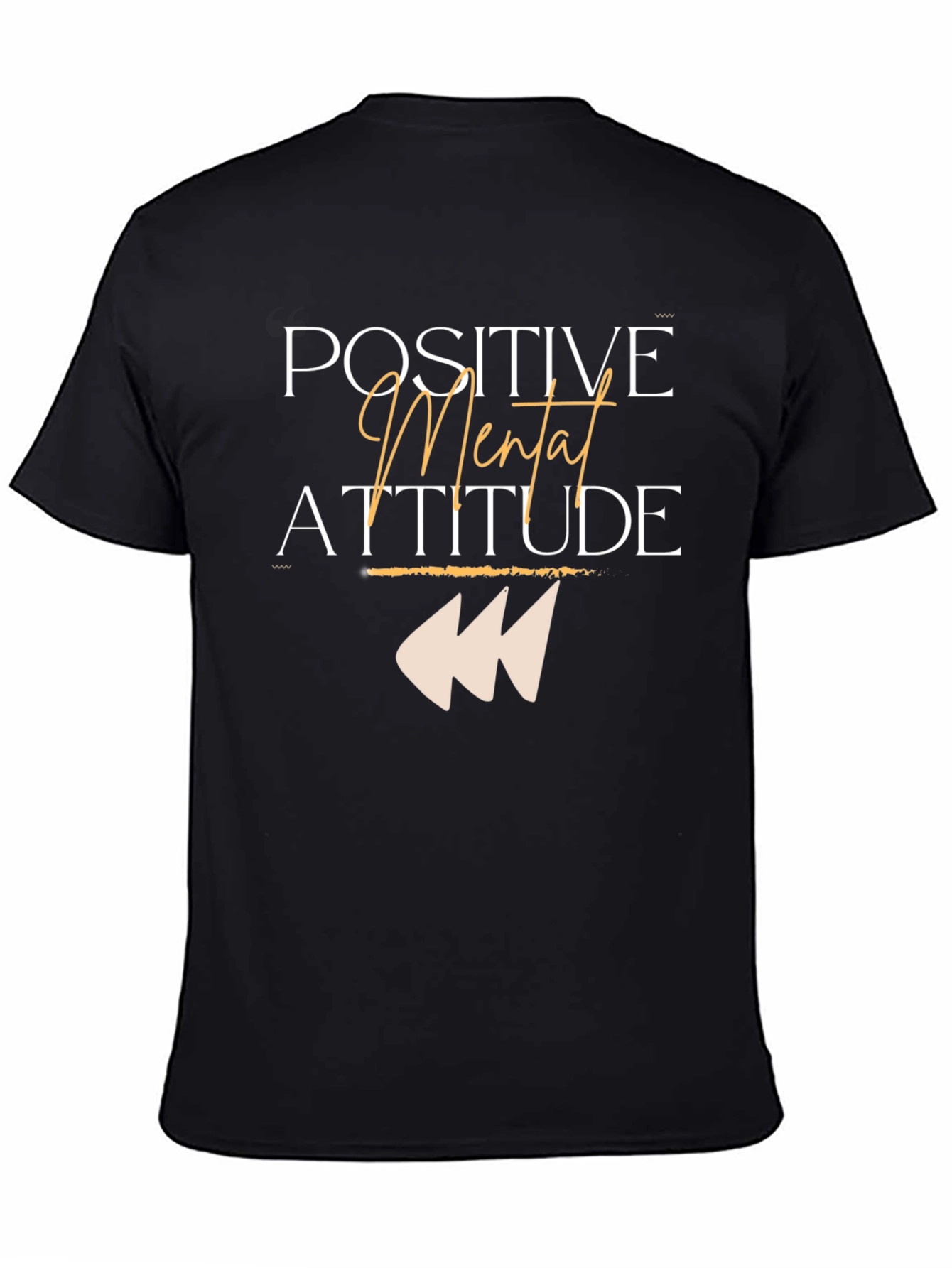 Positive Mental Attitude Graphic Tee