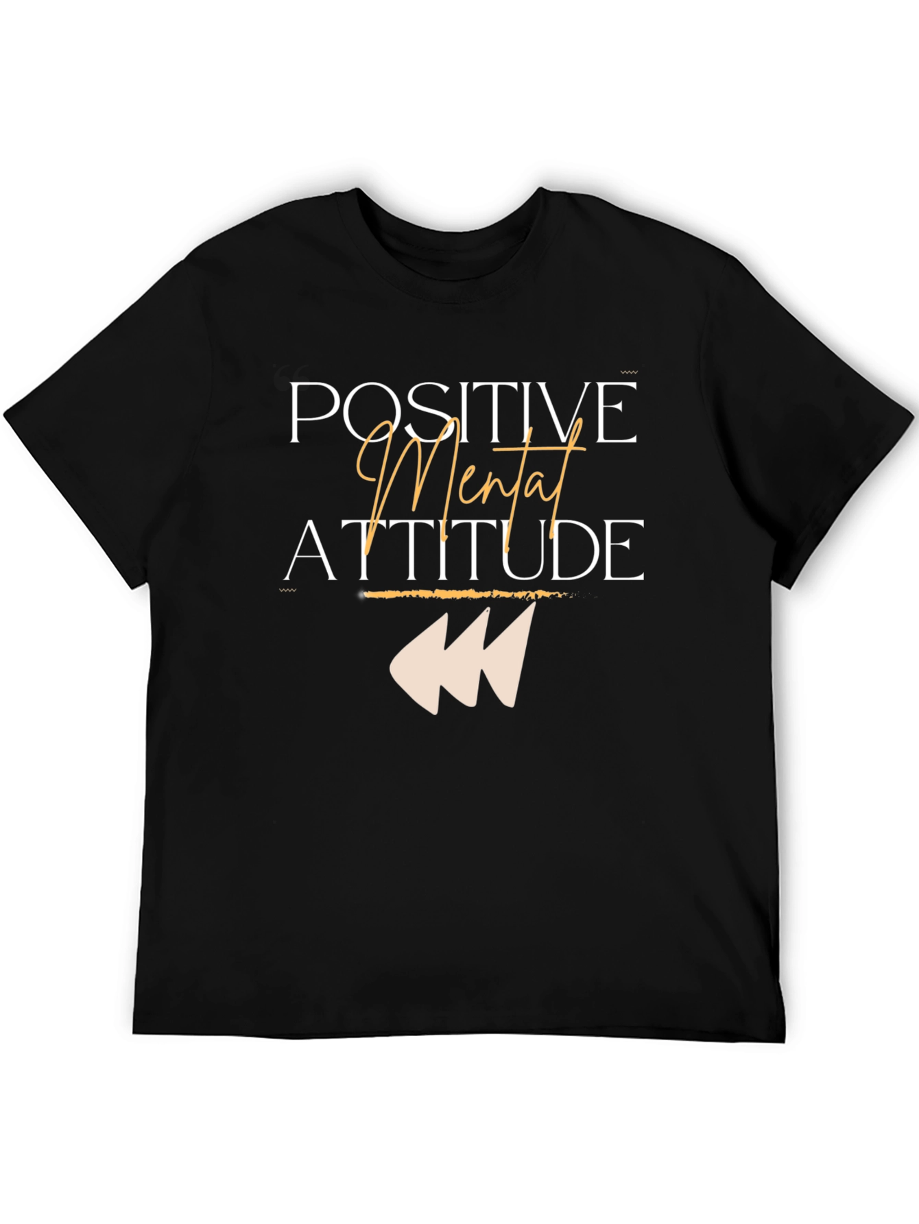 Positive Mental Attitude Graphic Tee