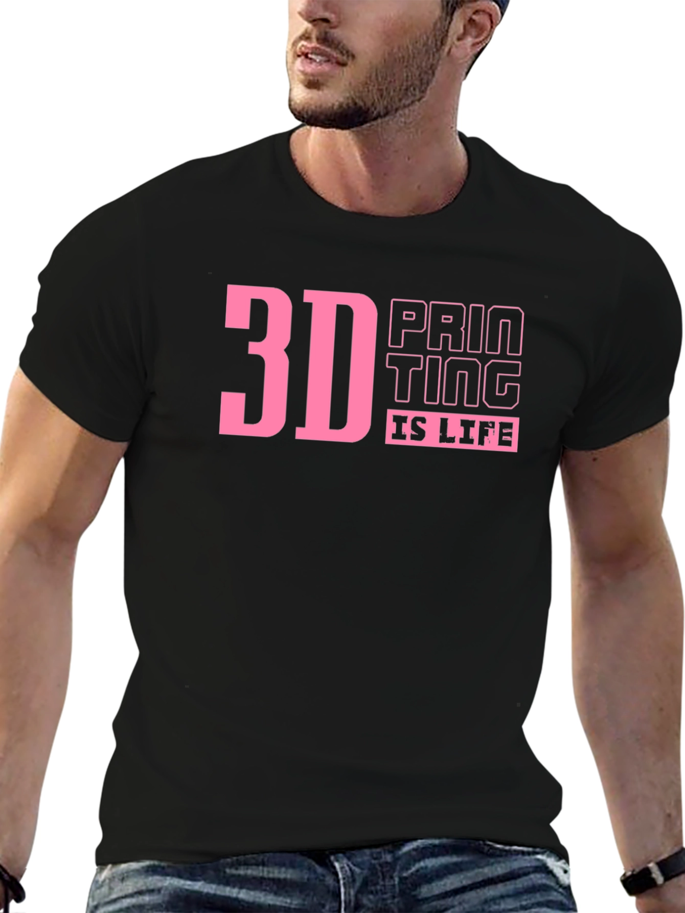 3D Printing Is Life T-Shirt