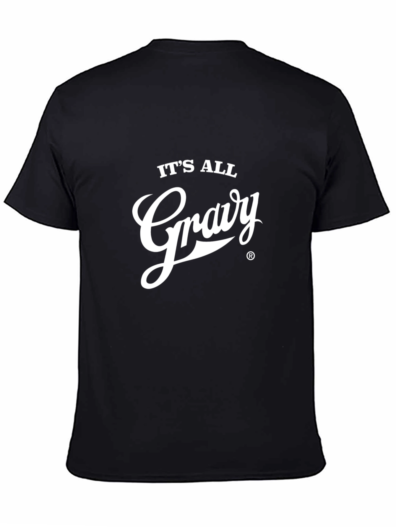 Its All Gravy Black T-Shirt Funny Foodie Tee