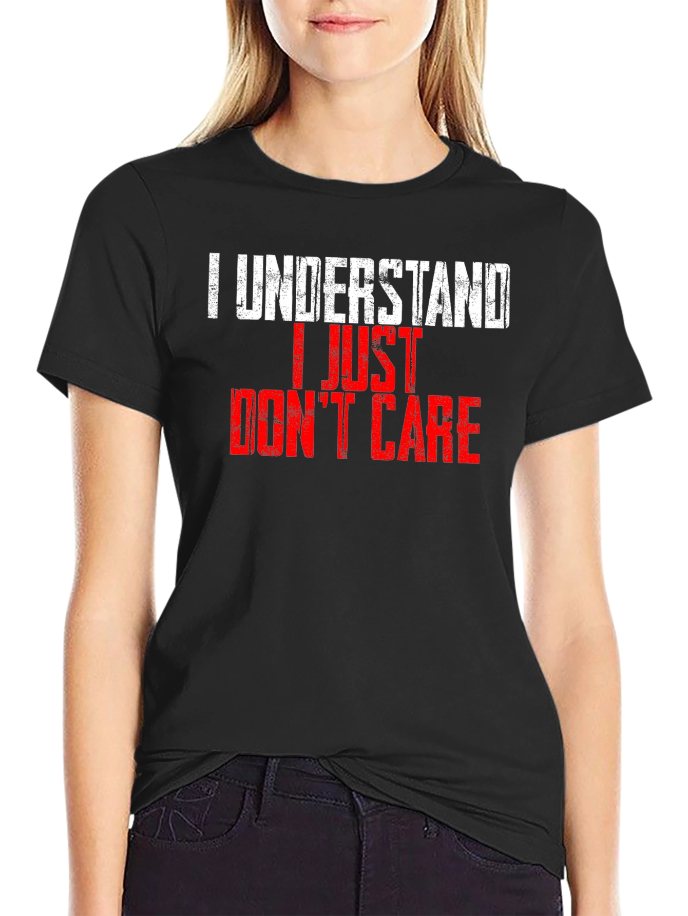 I Understand I Just Dont Care T-Shirt