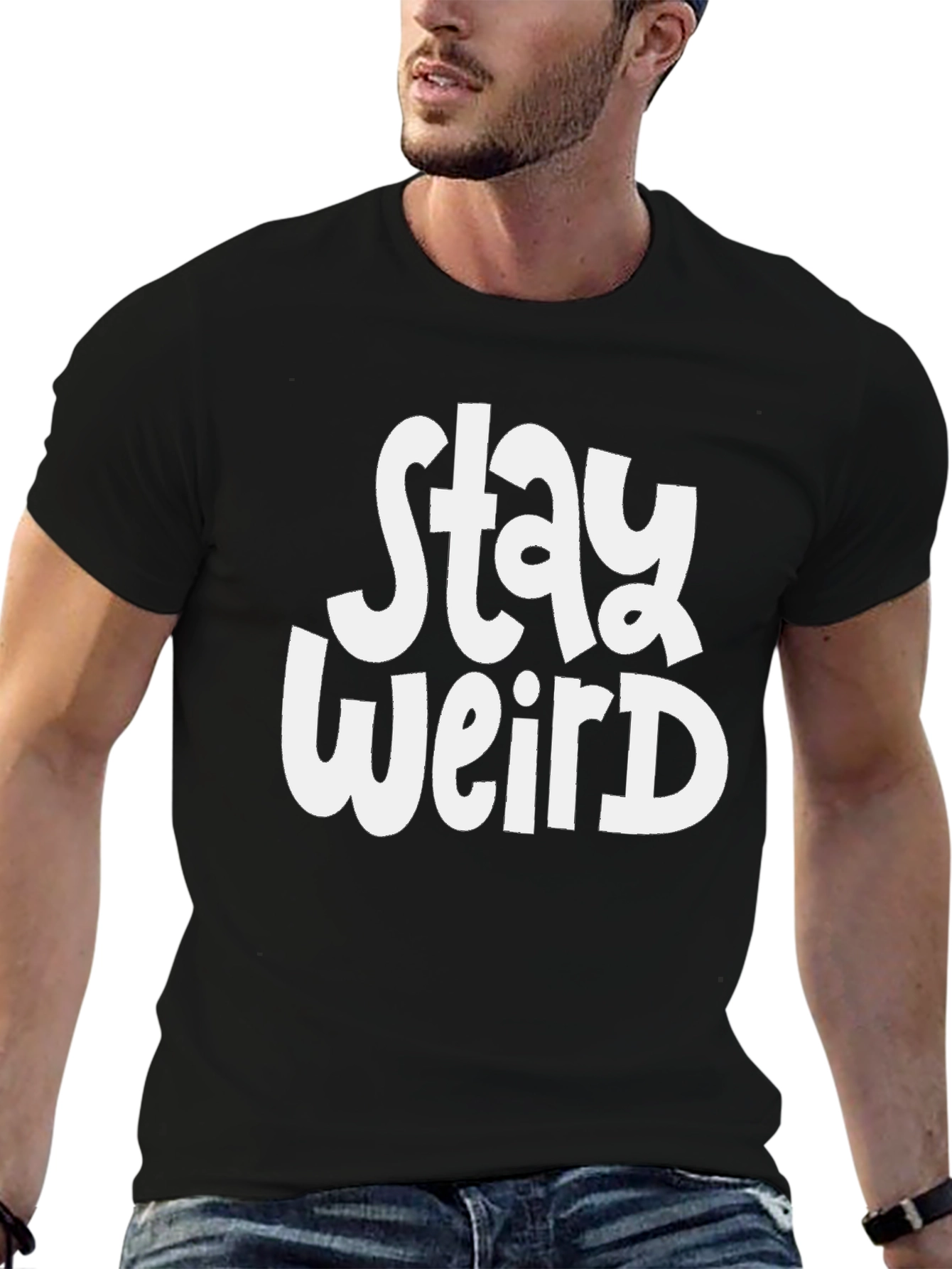 Stay Weird Graphic Tee - Black Unisex T-Shirt