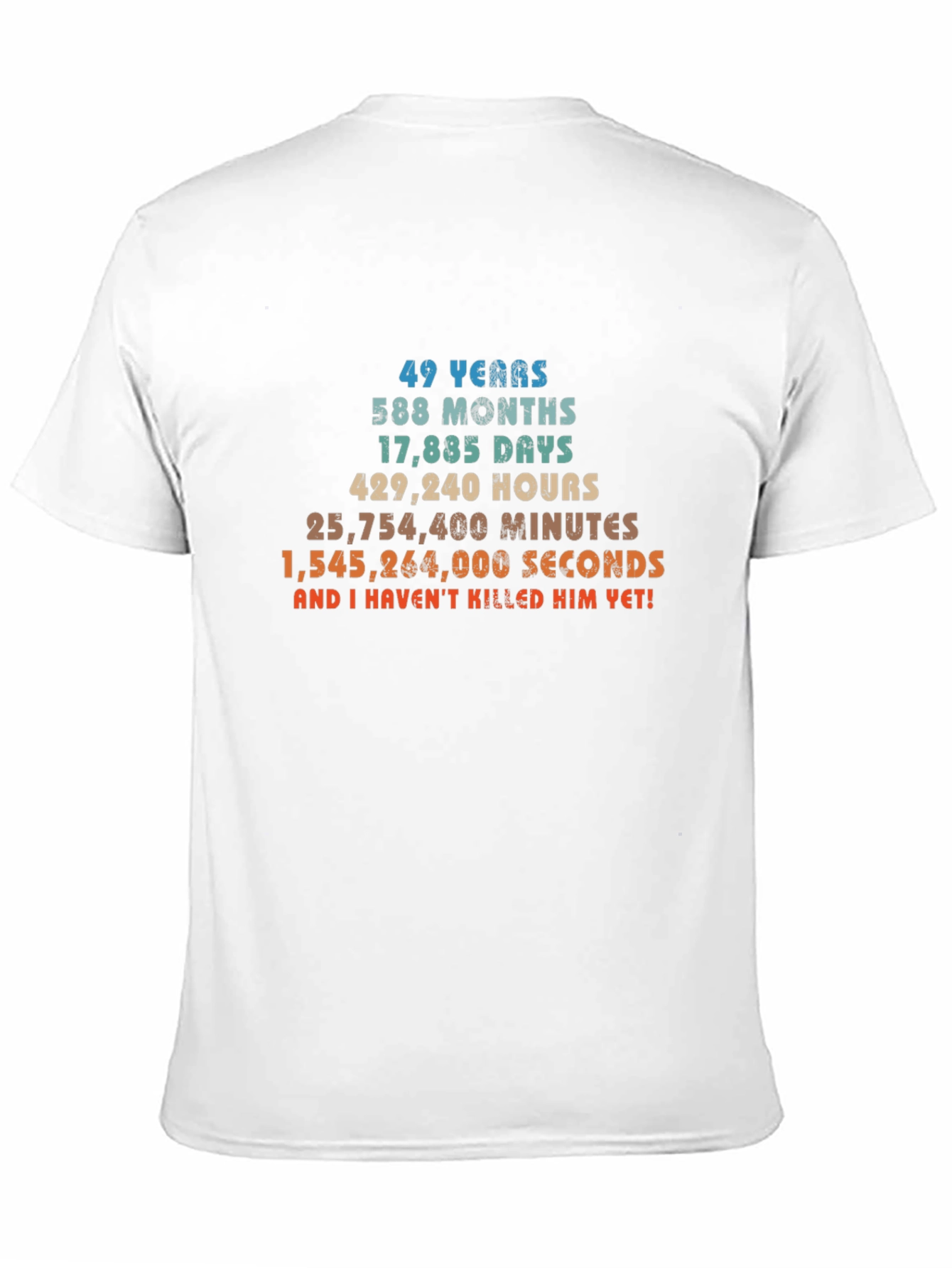 49 Years & Counting T-Shirt - Anniversary Humor