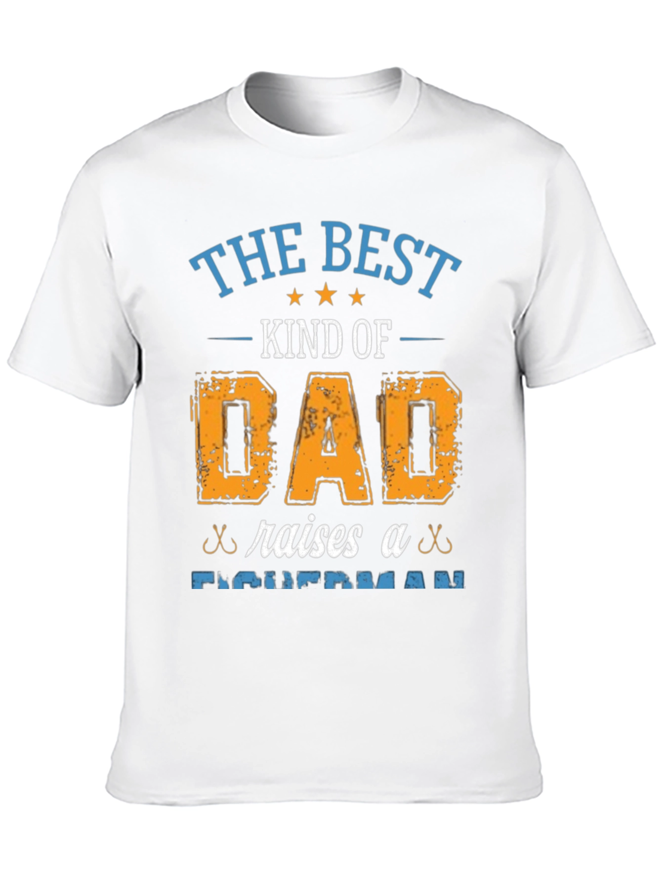 Best Dad Raises Fisherman T-Shirt - Fathers Day Gift