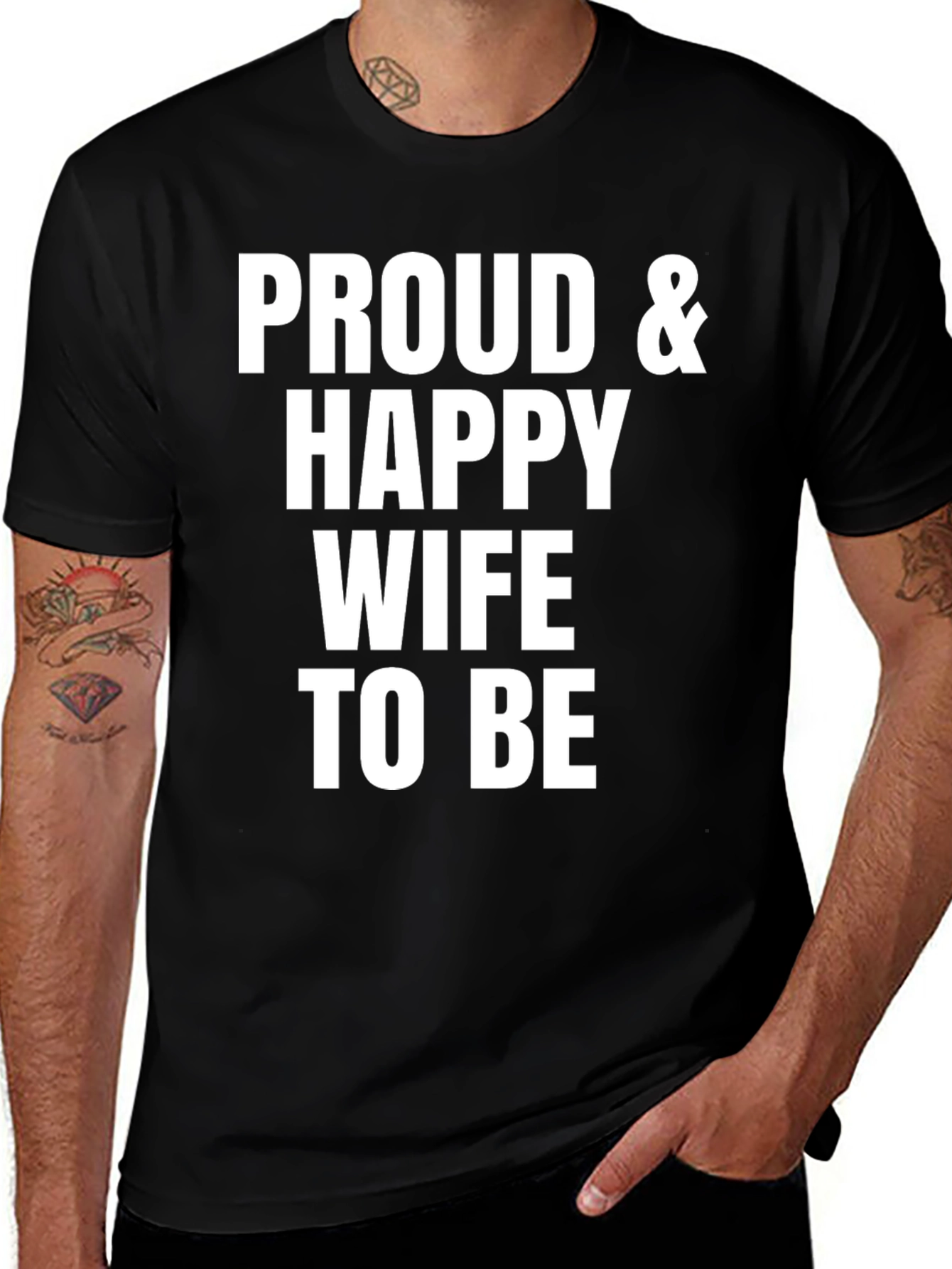 Proud & Happy Wife To Be T-Shirt