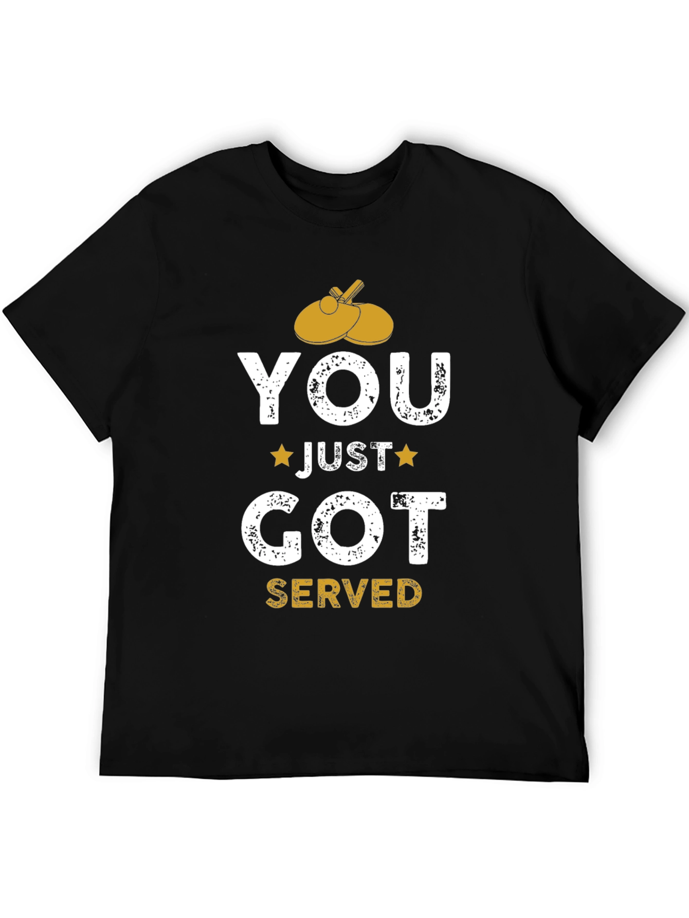 You Just Got Served Table Tennis Graphic T-Shirt