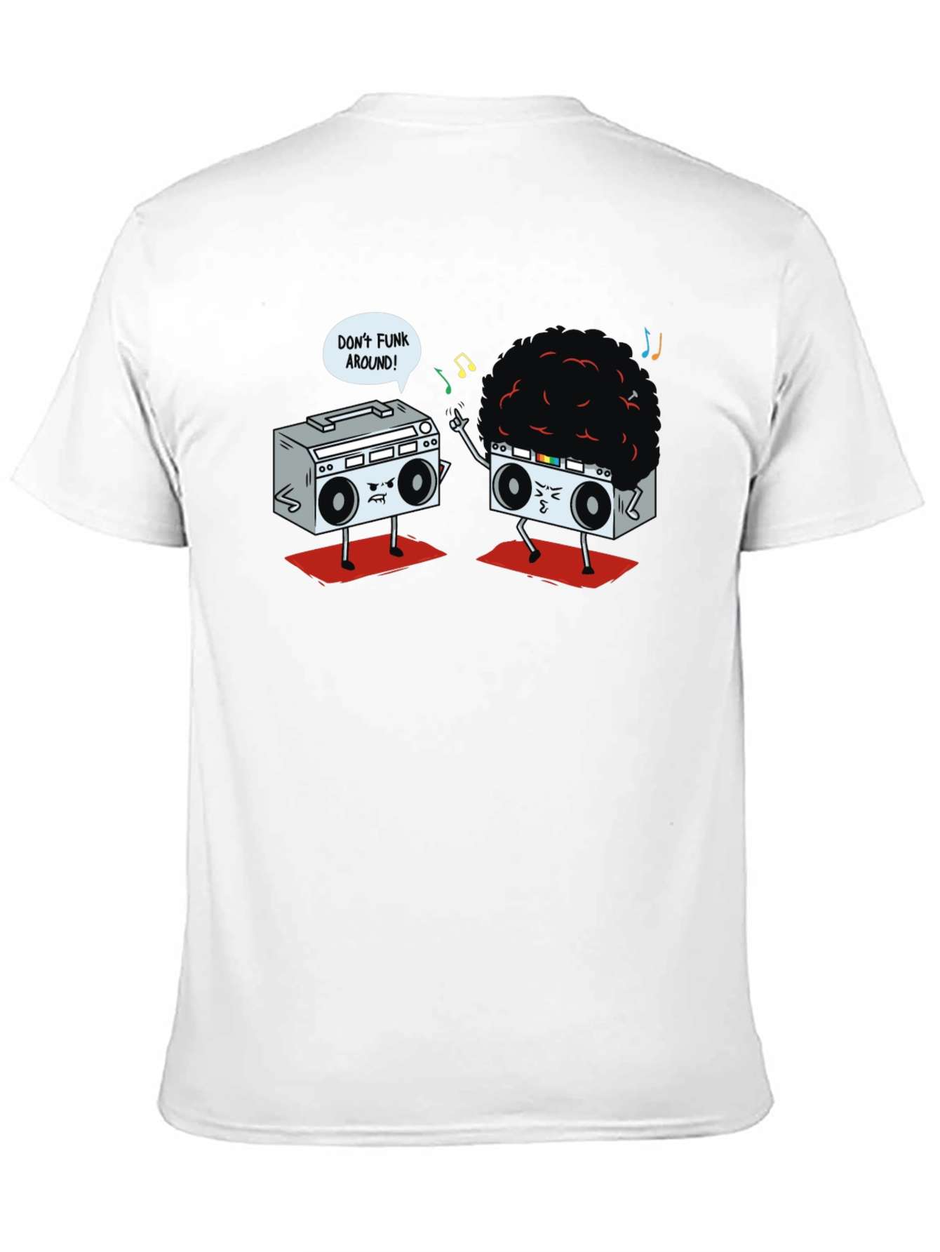 Dont Funk Around Graphic Tee