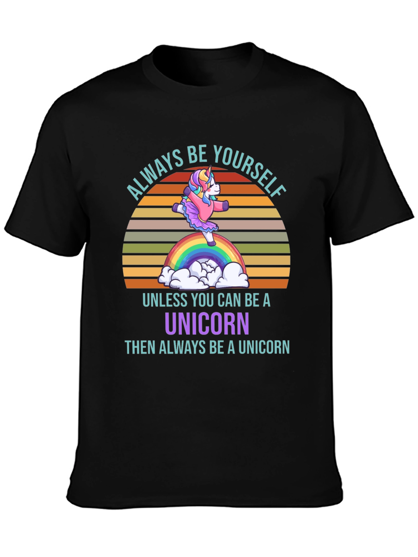 Always Be Yourself Unicorn Graphic Tee