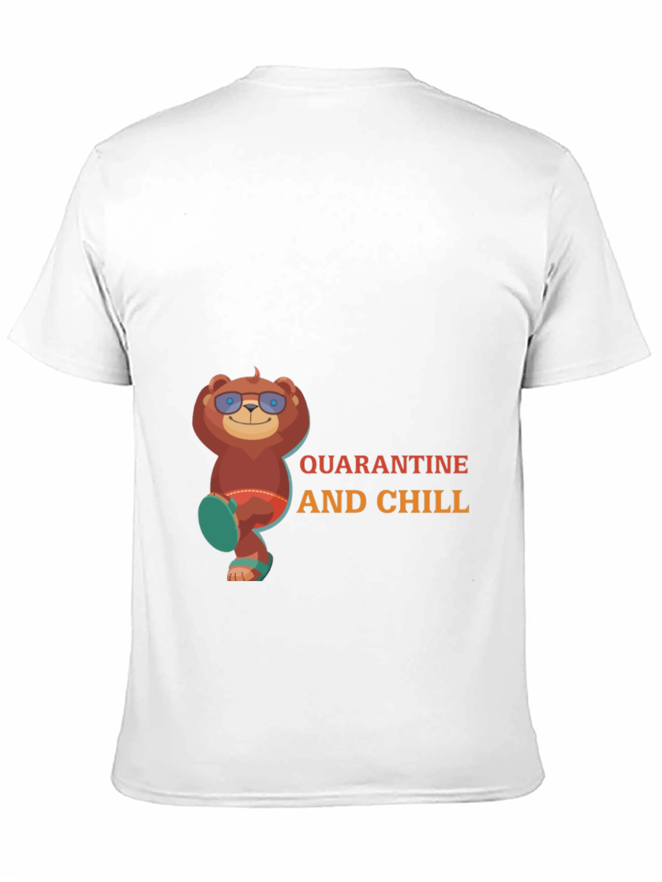 Quarantine and Chill Bear T-Shirt