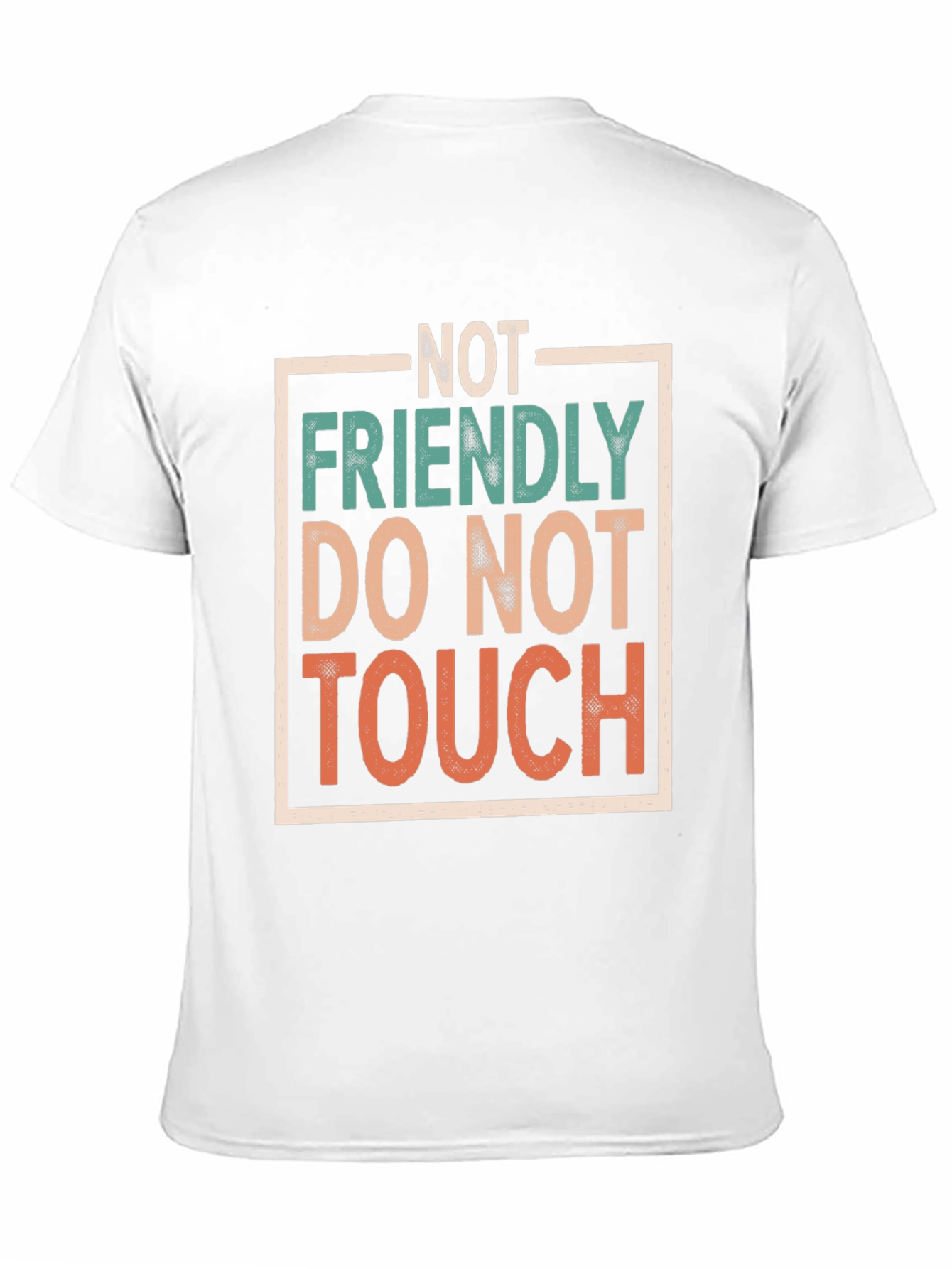 Not Friendly Graphic Tee - Funny Sarcastic T-Shirt