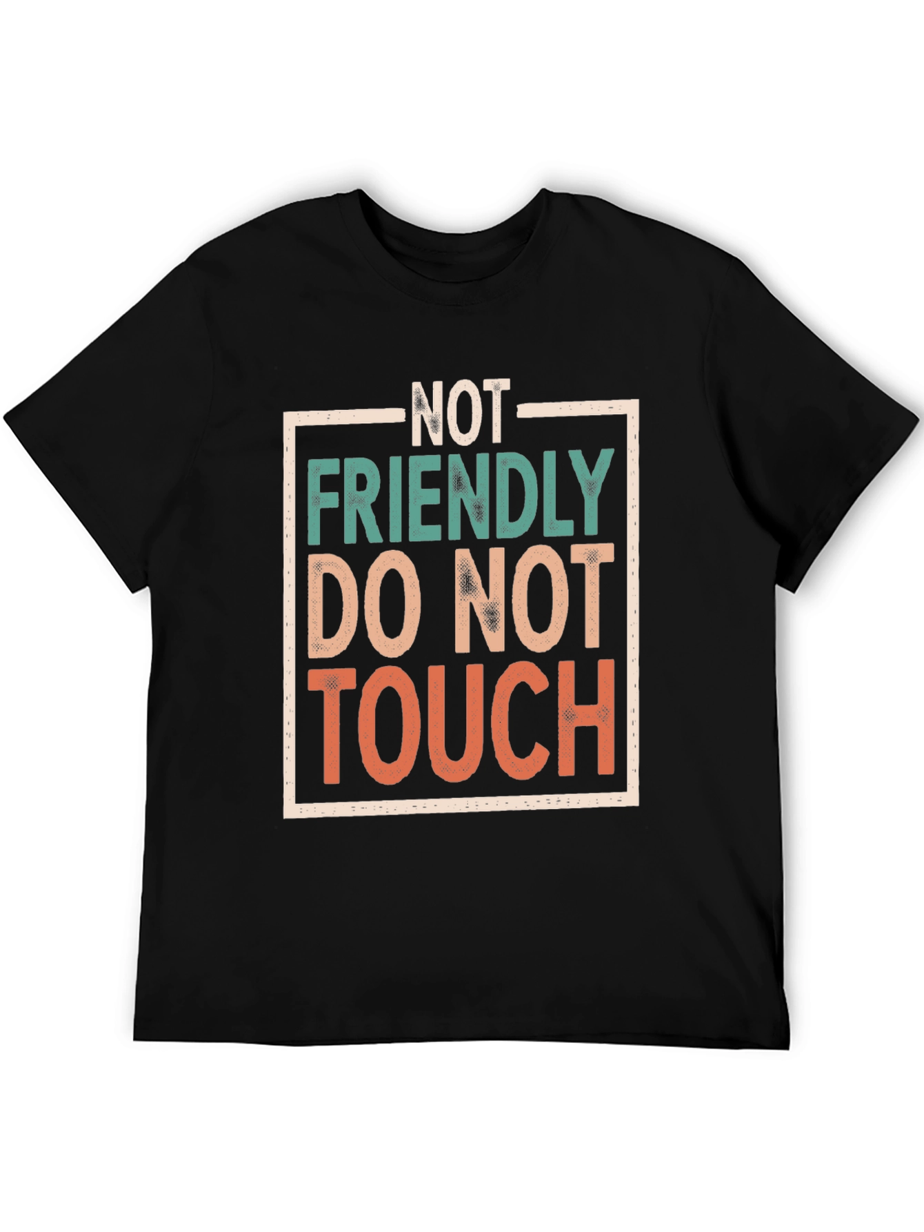 Not Friendly Graphic Tee - Funny Sarcastic T-Shirt