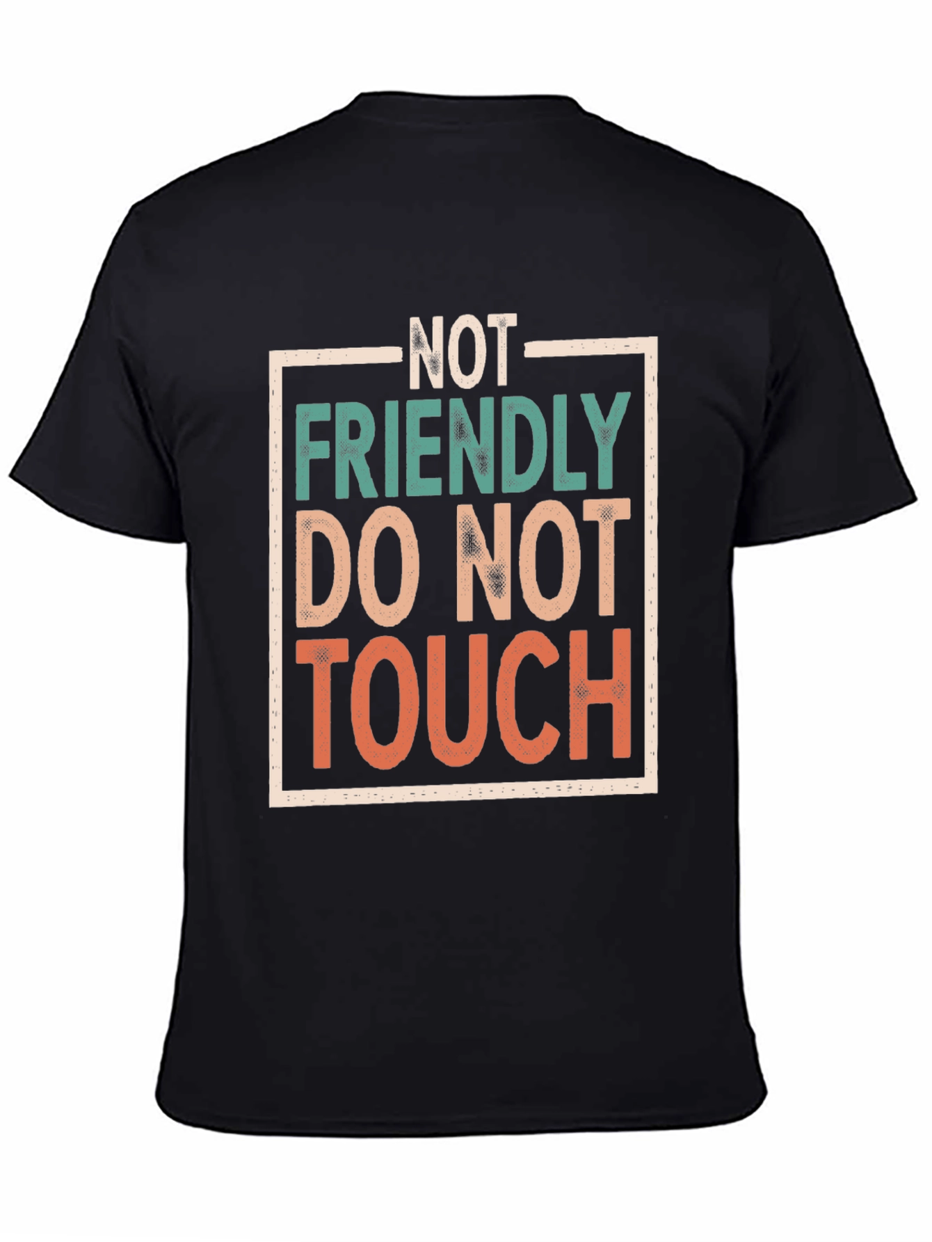 Not Friendly Graphic Tee - Funny Sarcastic T-Shirt