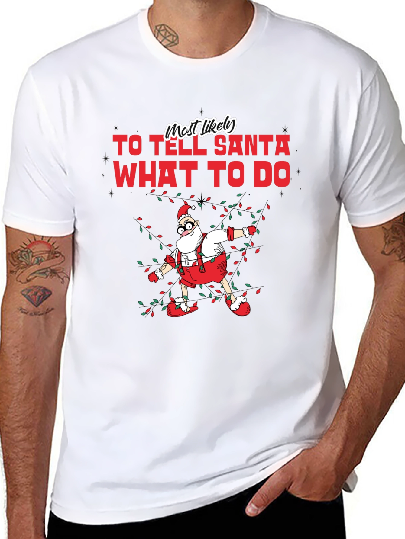 Most Likely To Tell Santa What To Do T-Shirt