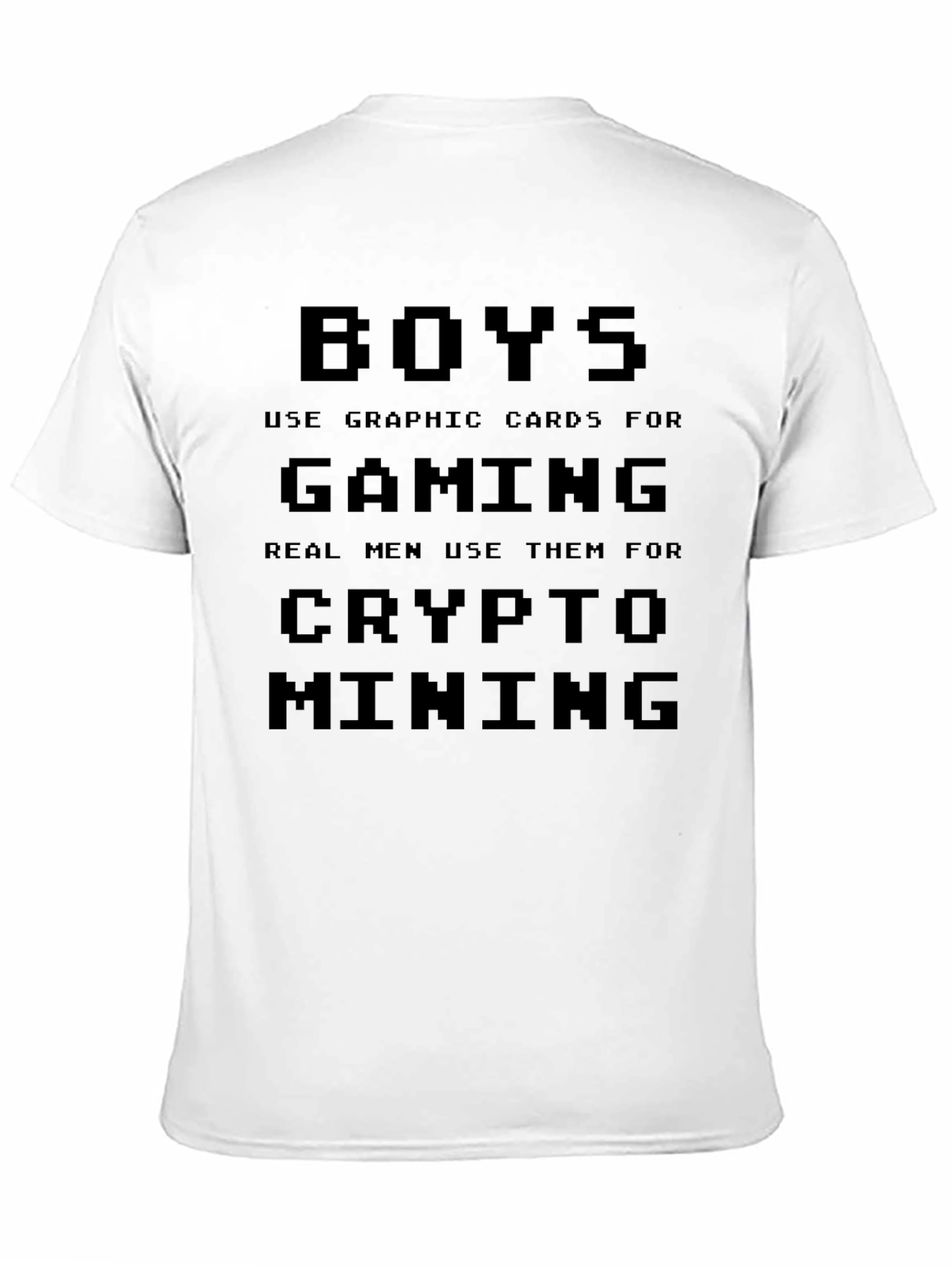 Crypto Mining T-Shirt - Gamer Gift