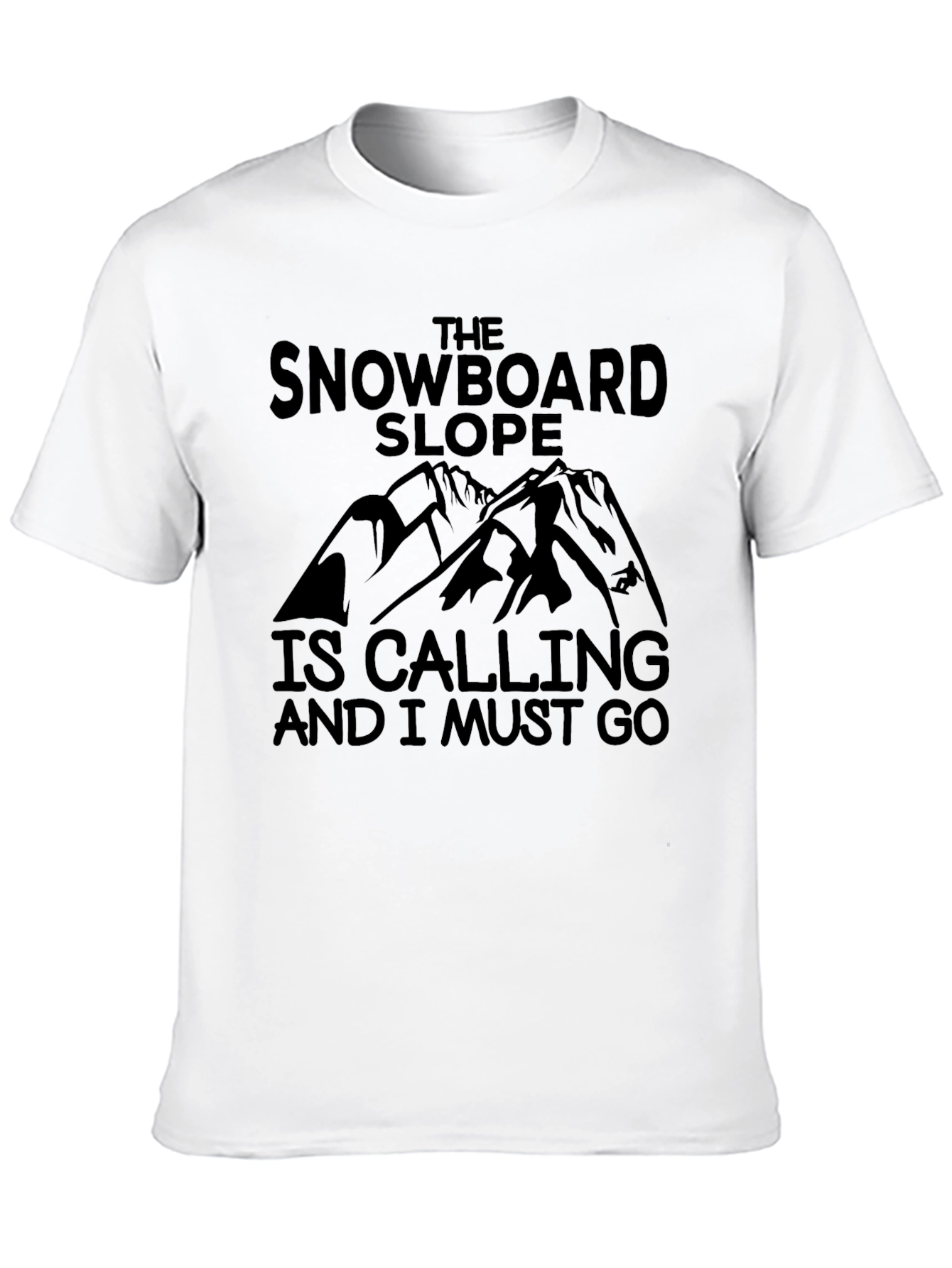 Snowboard Slope Calling Graphic T-Shirt
