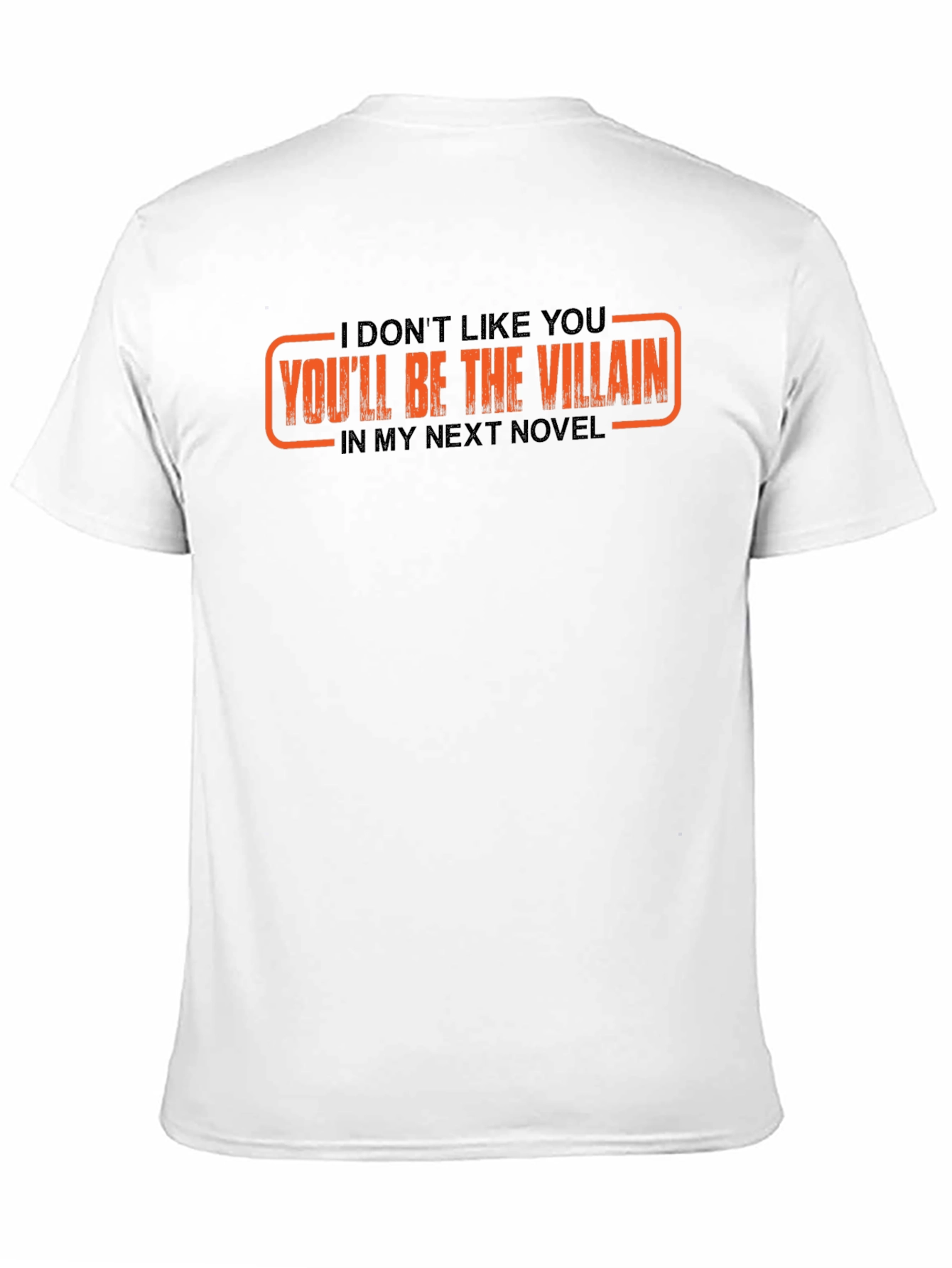 Villain Novel Tee - Sarcastic Novelist T-Shirt