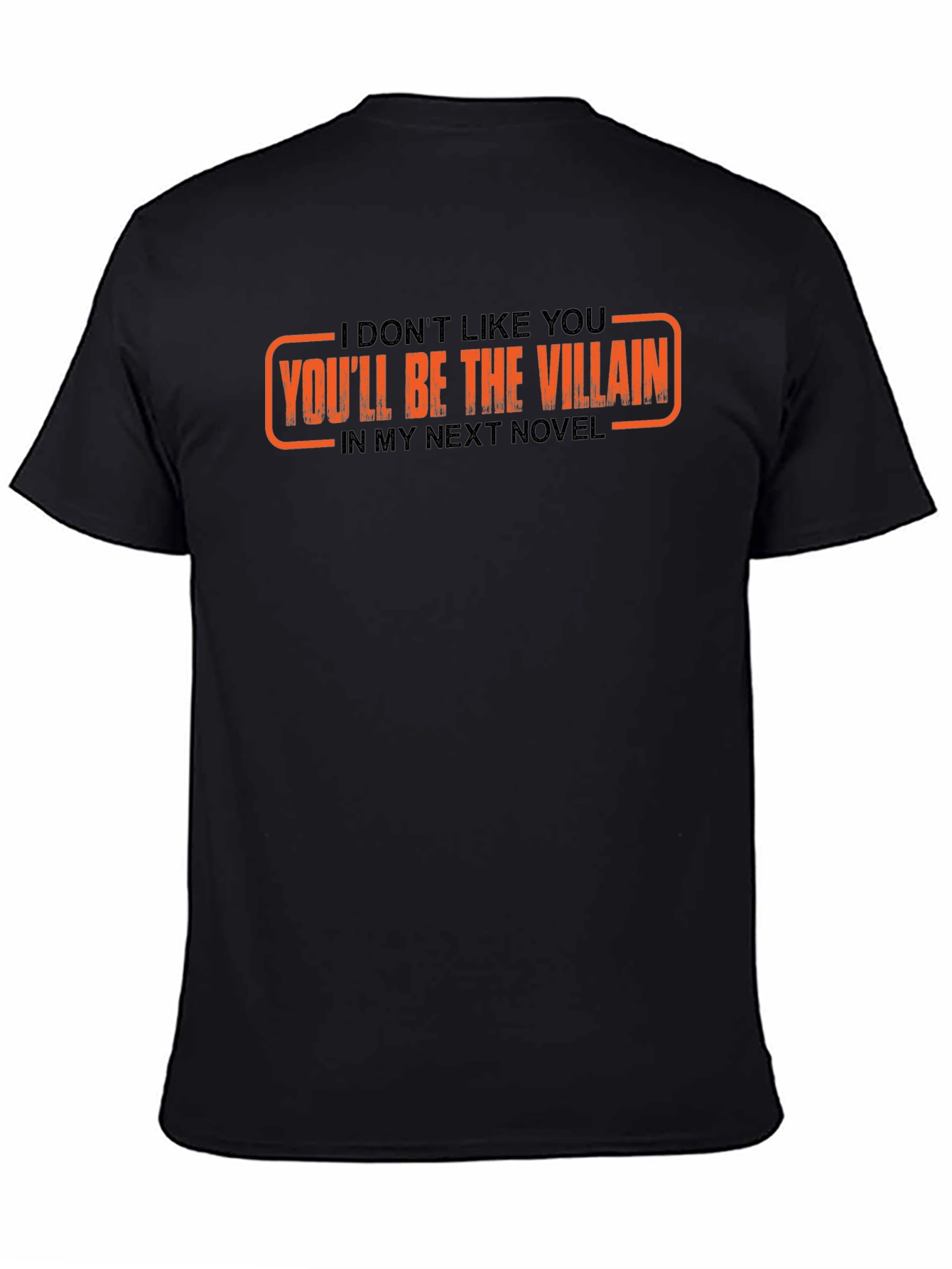 Villain Novel Tee - Sarcastic Novelist T-Shirt