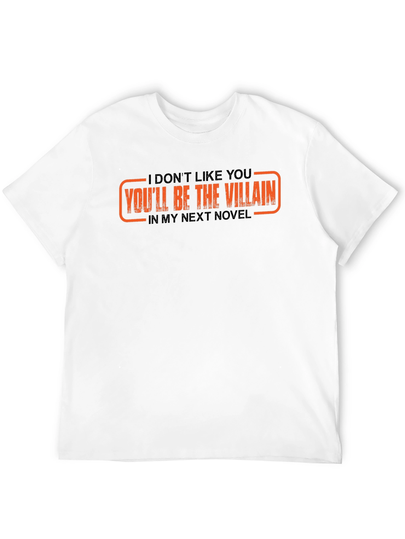 Villain Novel Tee - Sarcastic Novelist T-Shirt