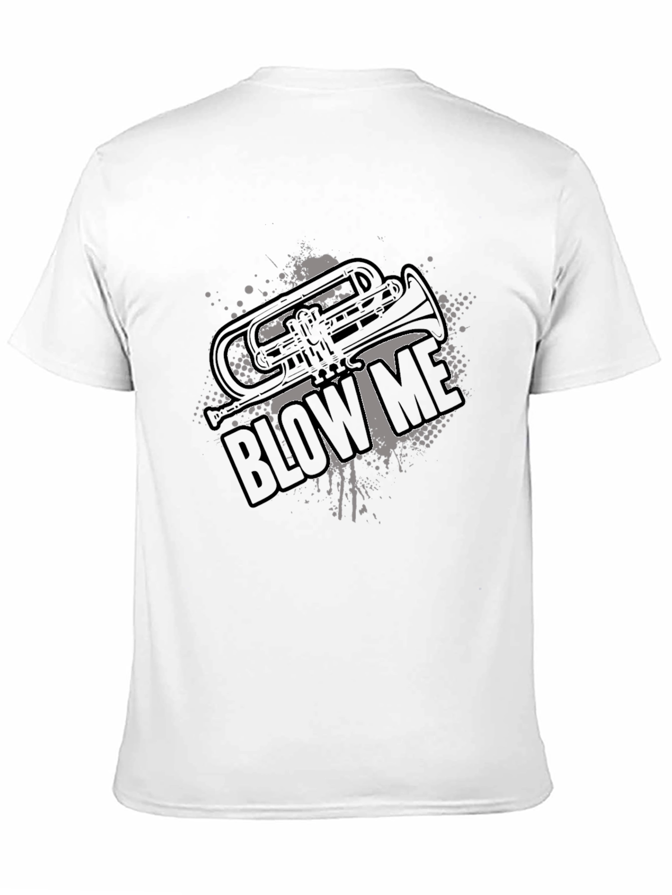 Blow Me Tuba T-Shirt - Musical Pun Tee