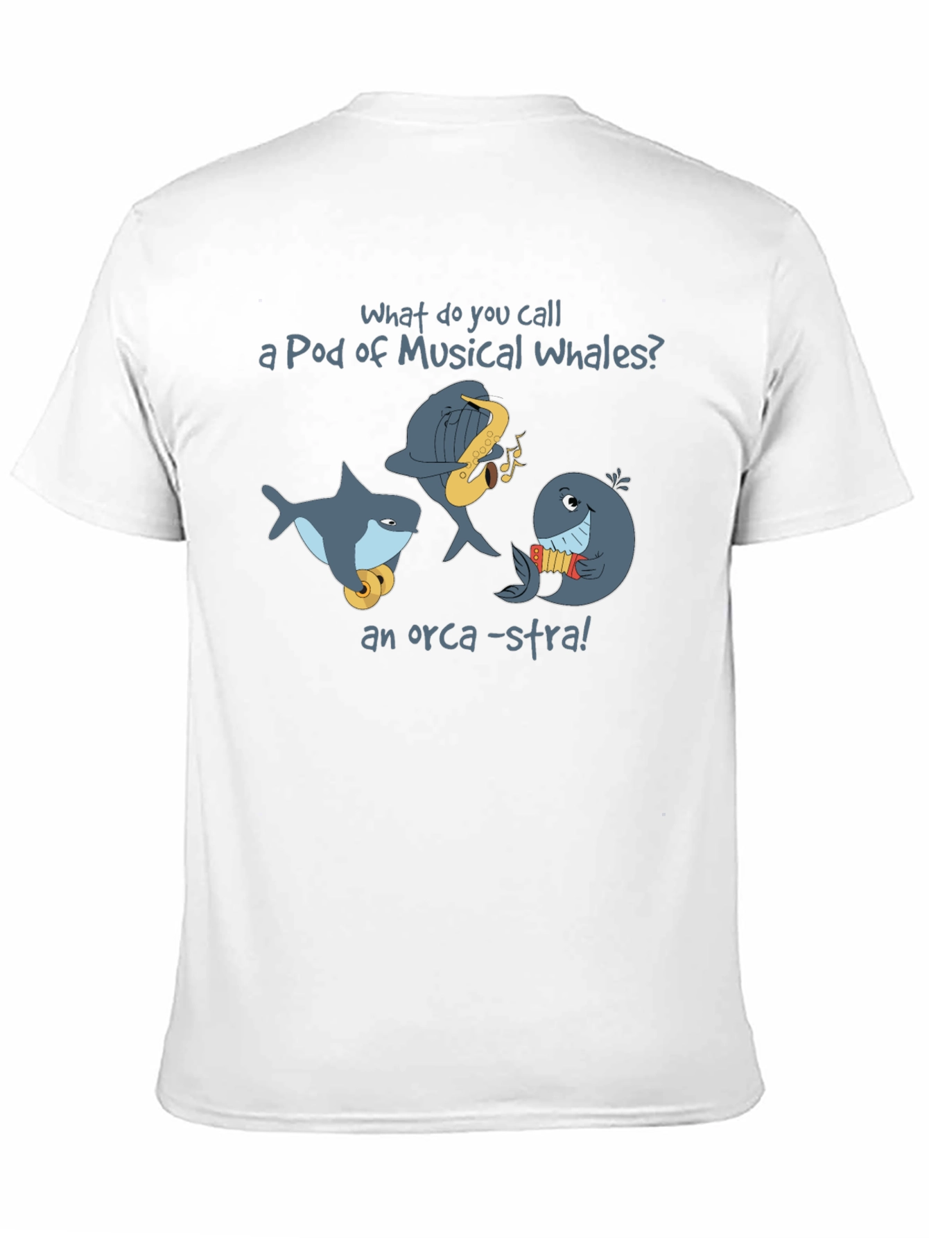Musical Whale Pun T-Shirt - Orca-stra