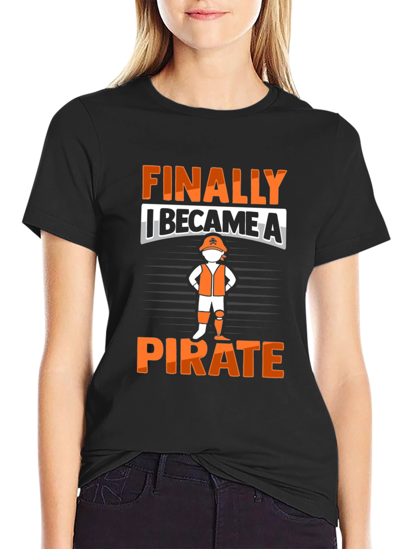Finally I Became A Pirate T-Shirt
