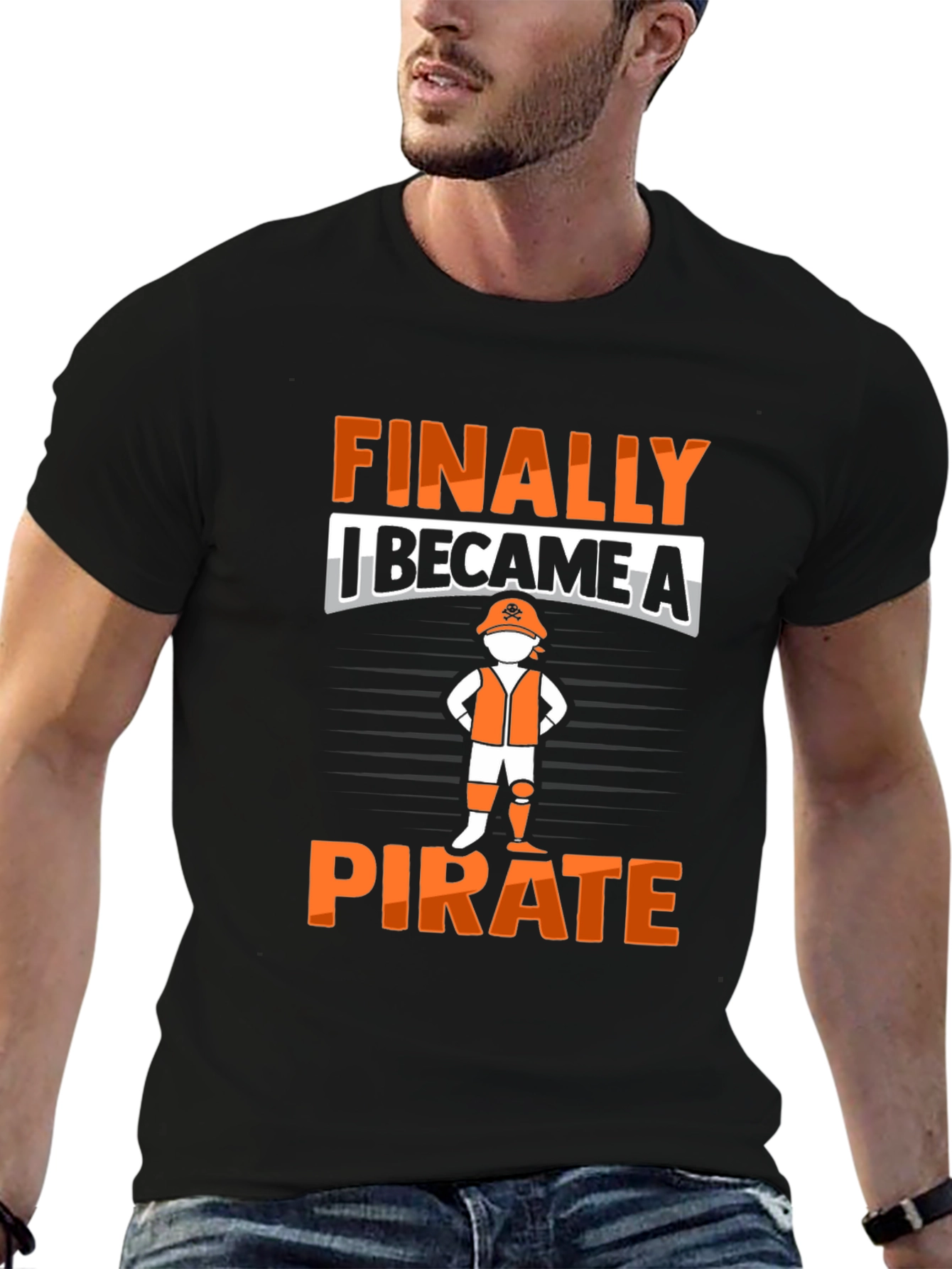 Finally I Became A Pirate T-Shirt