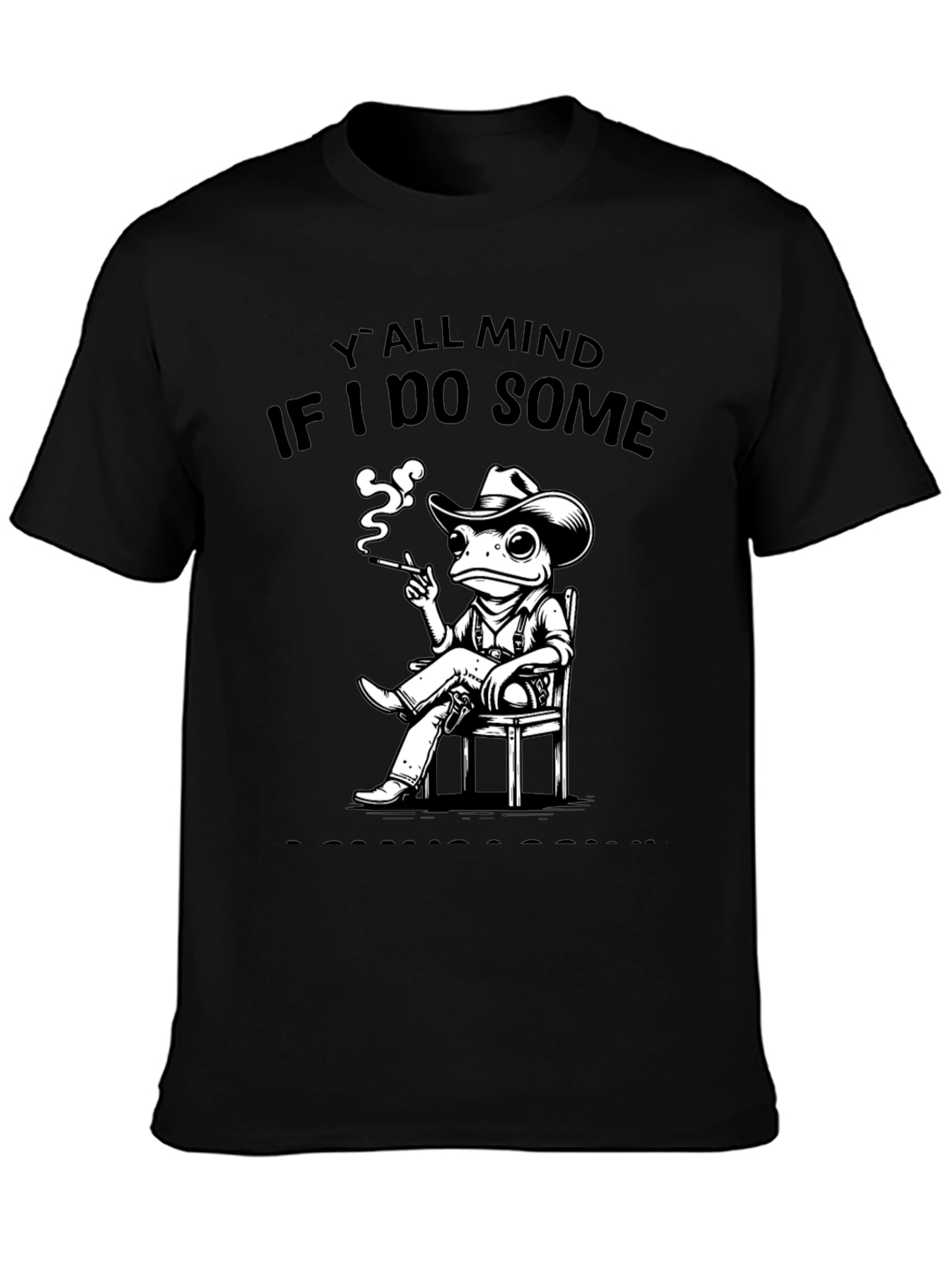 Yall Mind If I Do Some? Frog Cowboy T-Shirt