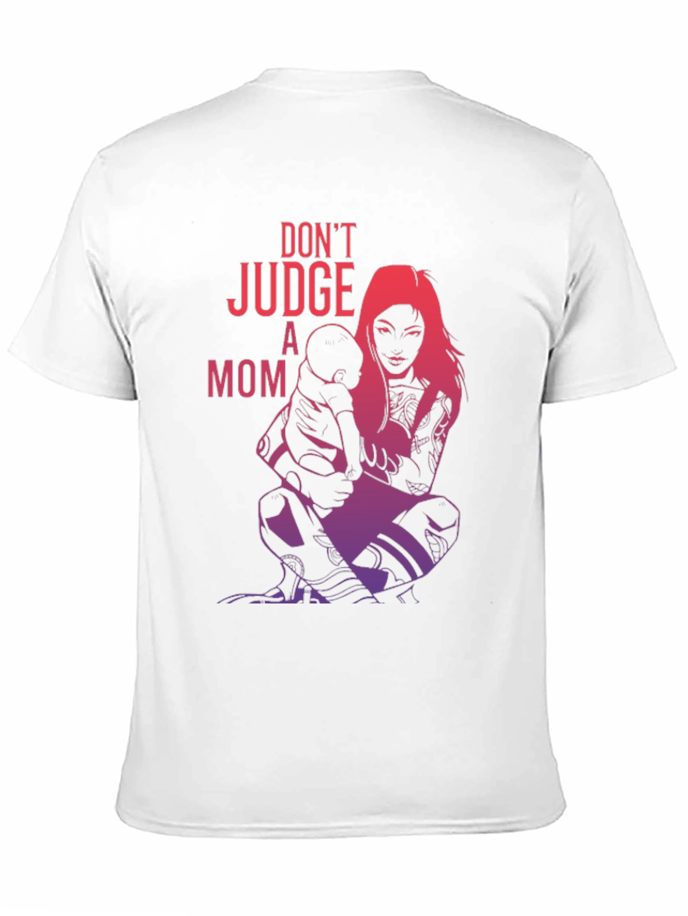 Dont Judge a Mom Graphic Tee