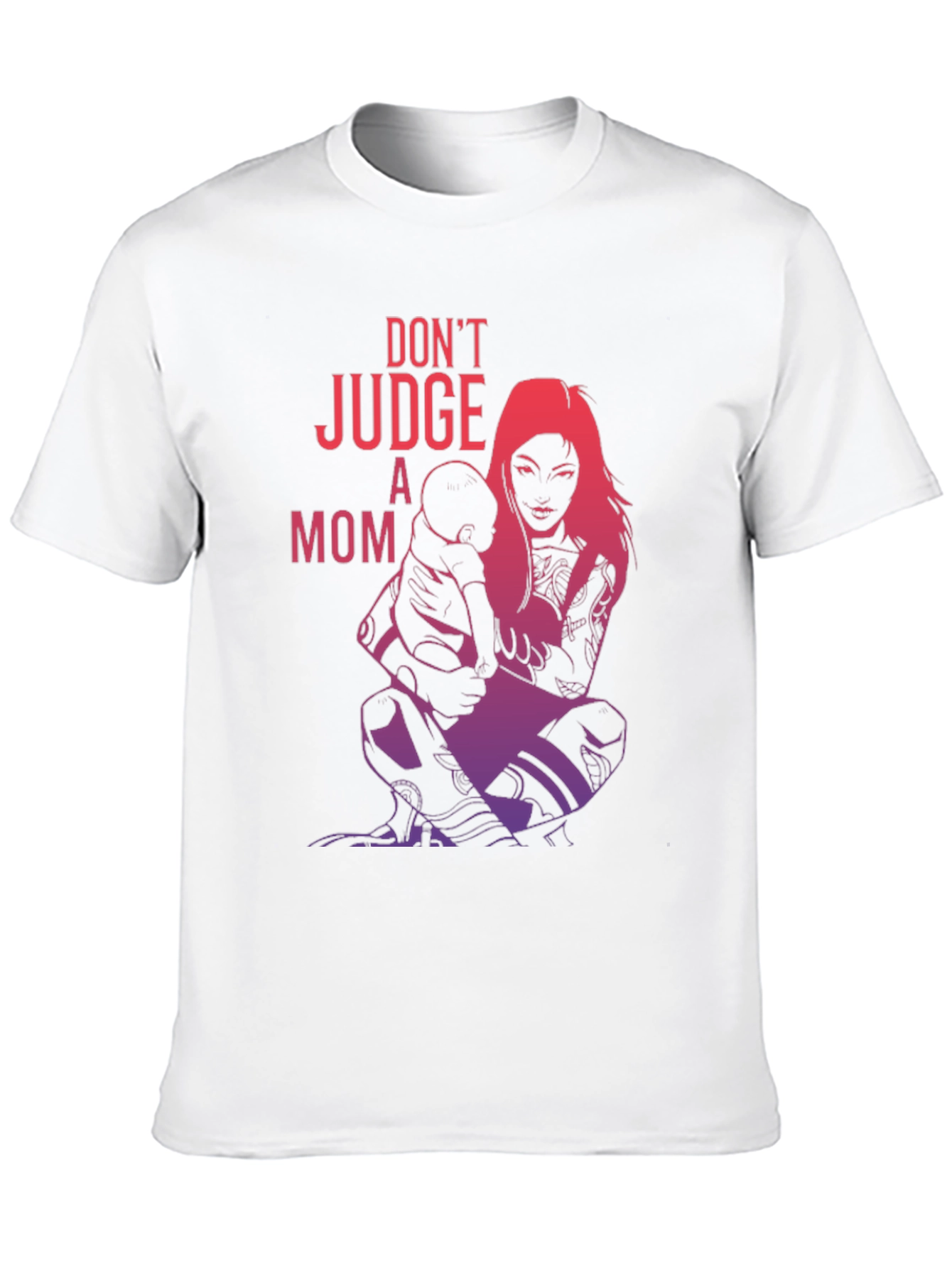 Dont Judge a Mom Graphic Tee