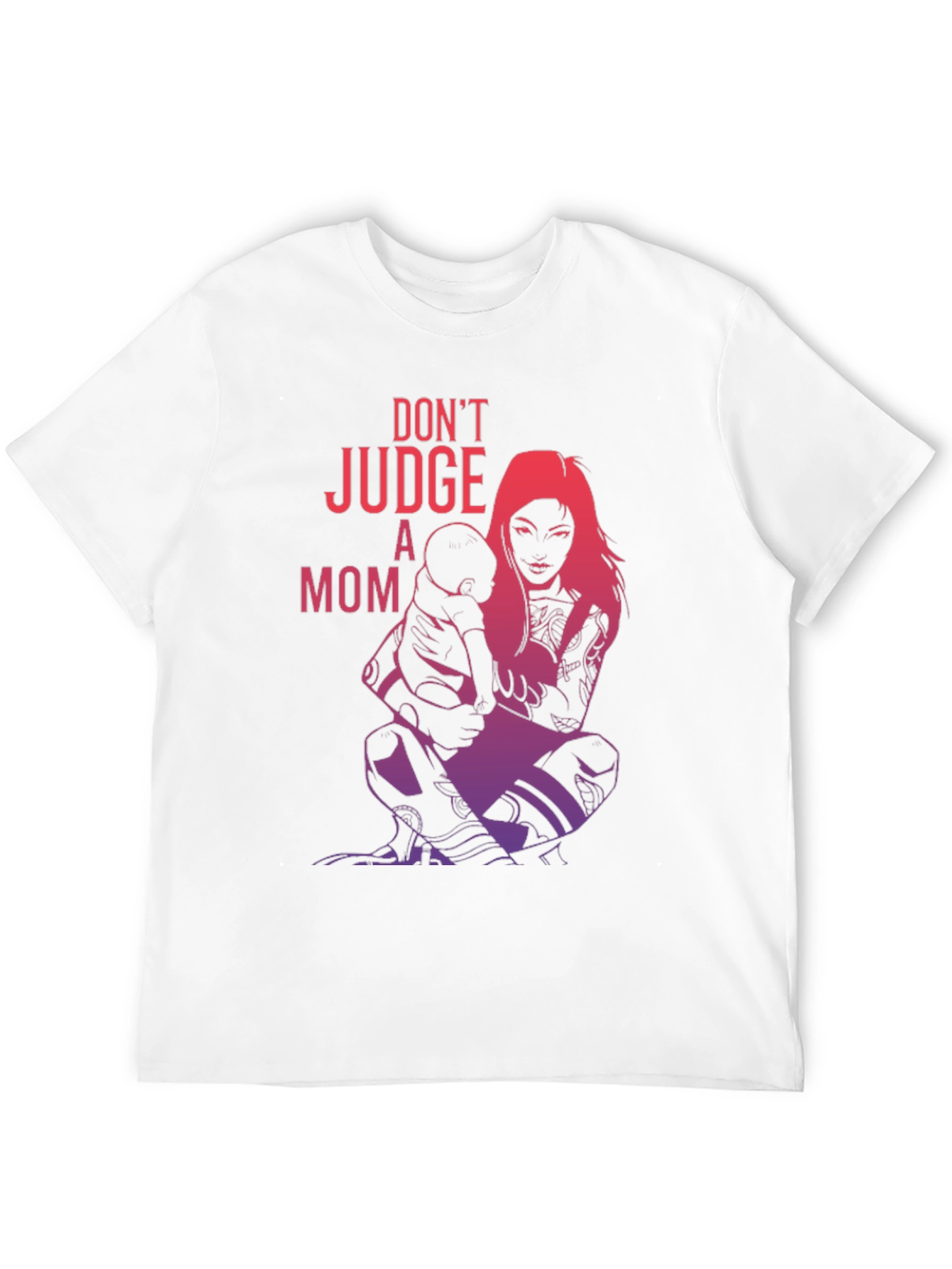 Dont Judge a Mom Graphic Tee