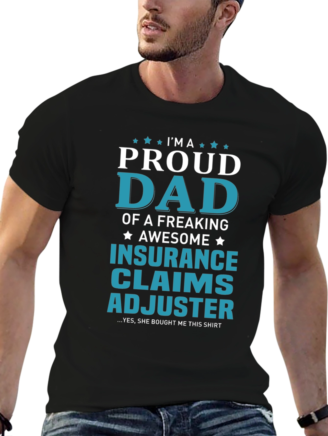 Proud Dad Insurance Claims Adjuster Graphic Tee