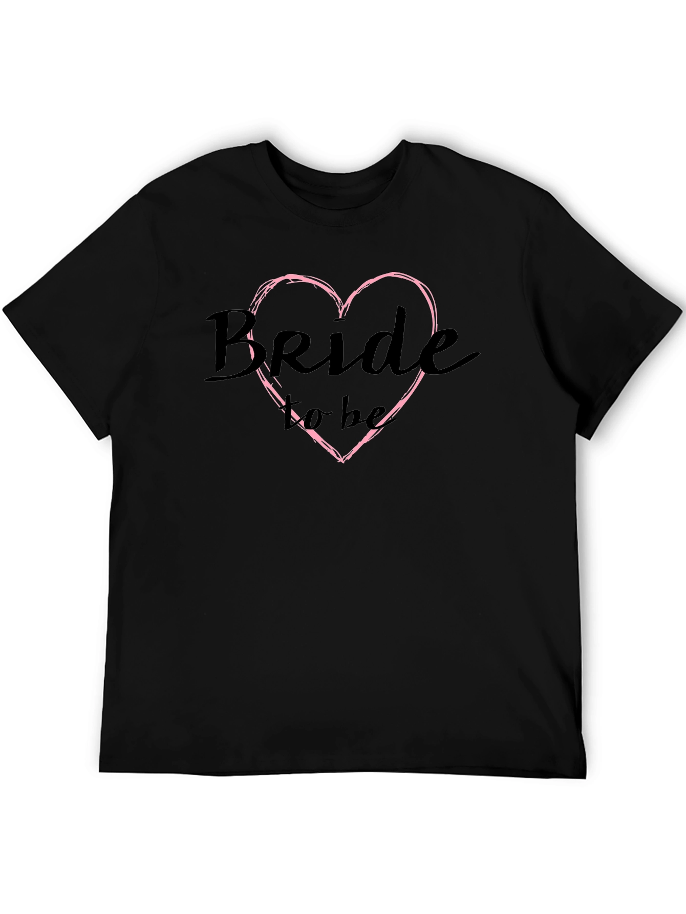 Bride To Be Black T-Shirt Wedding Celebration Tee