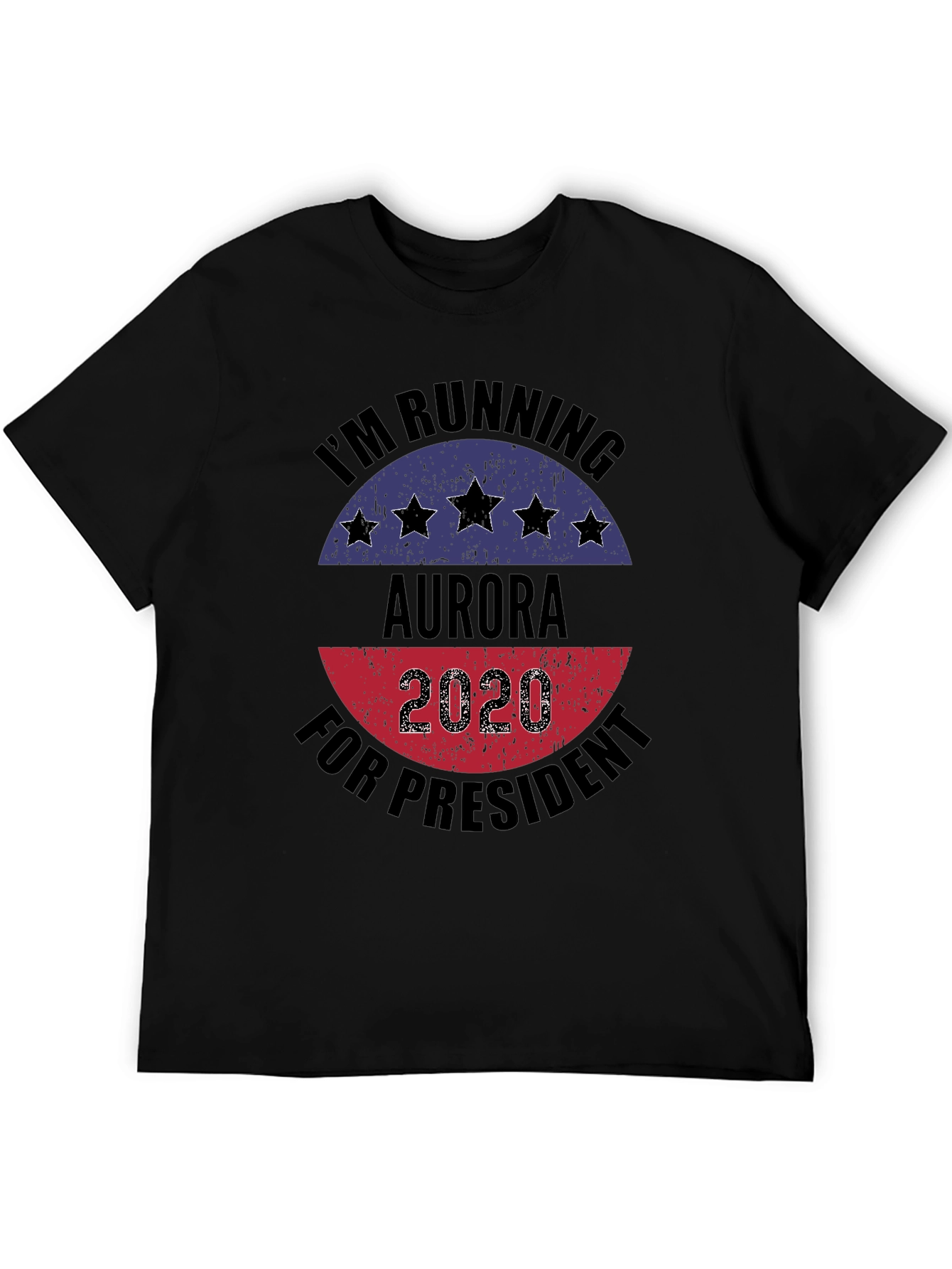 Aurora for President 2020 Black T-Shirt