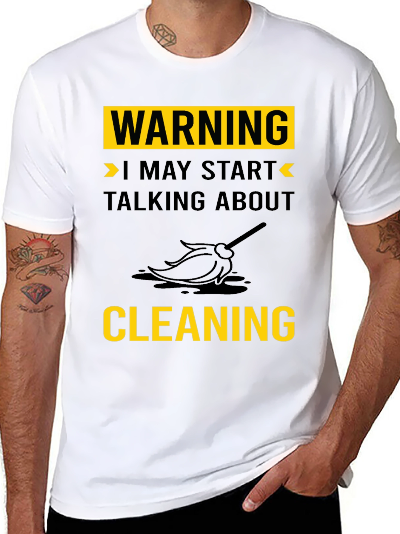 Warning: I May Start Talking About Cleaning T-Shirt