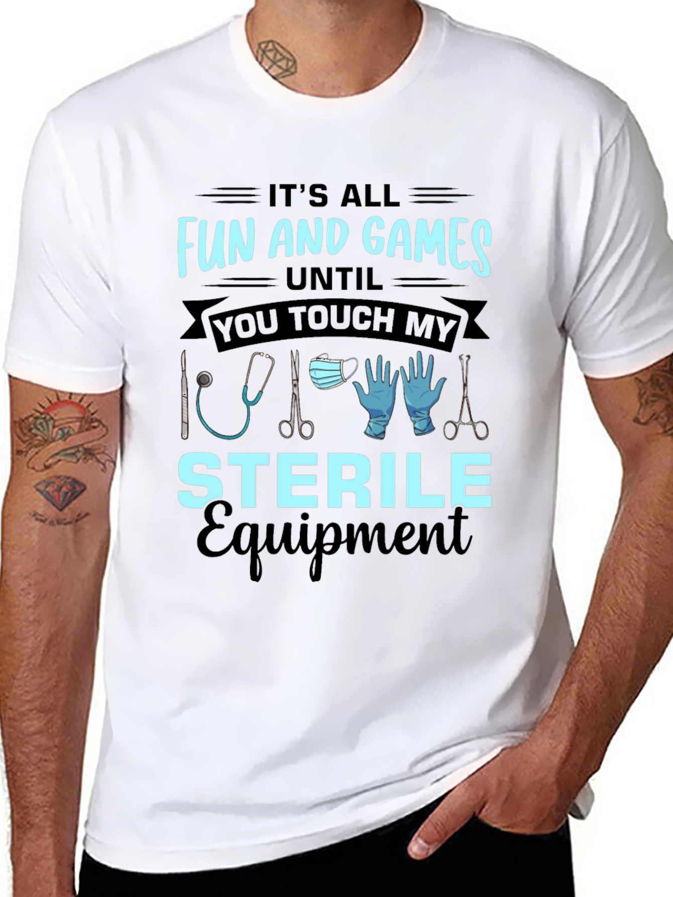 Funny Sterile Equipment Medical T-Shirt
